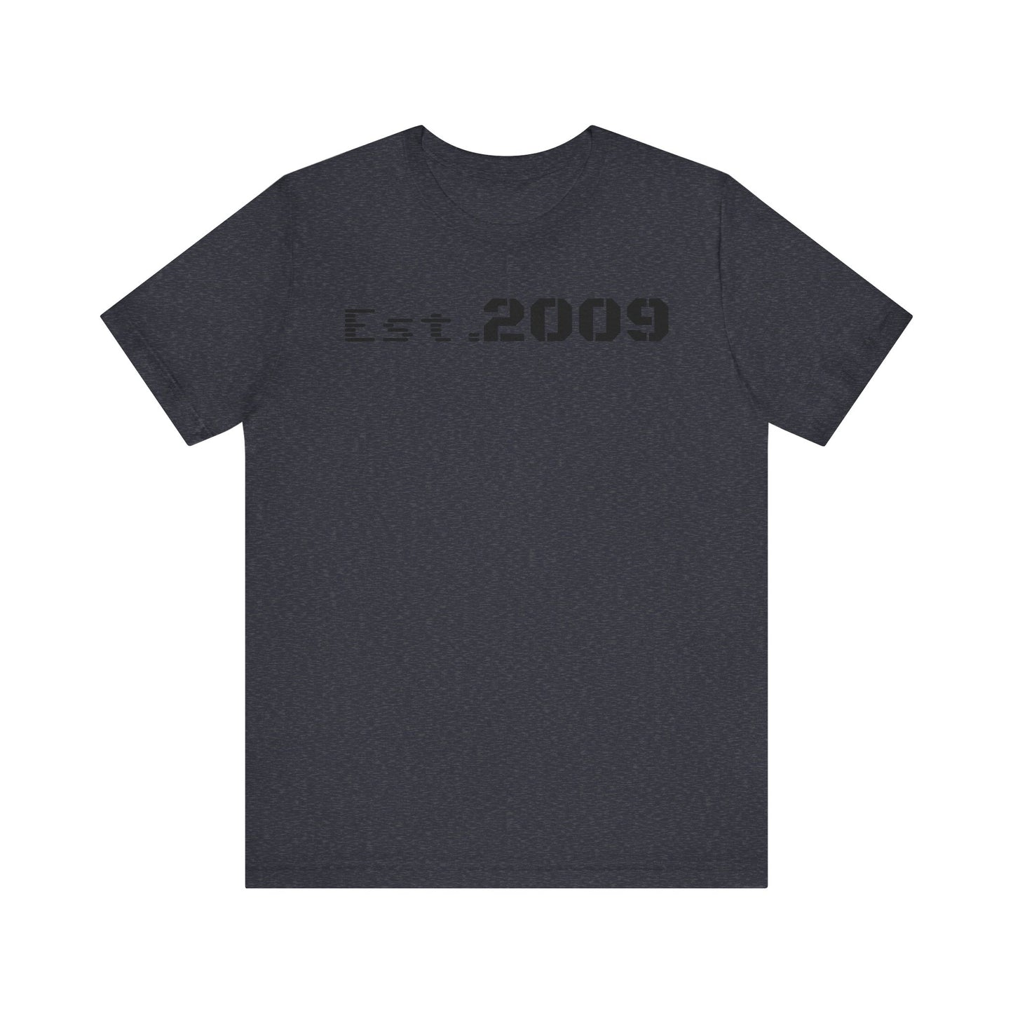 Established 2009 Unisex Tee - Casual Wear, Birthday Gift, Graduation Outfit, Anniversary Shirt, Personalized Fashion