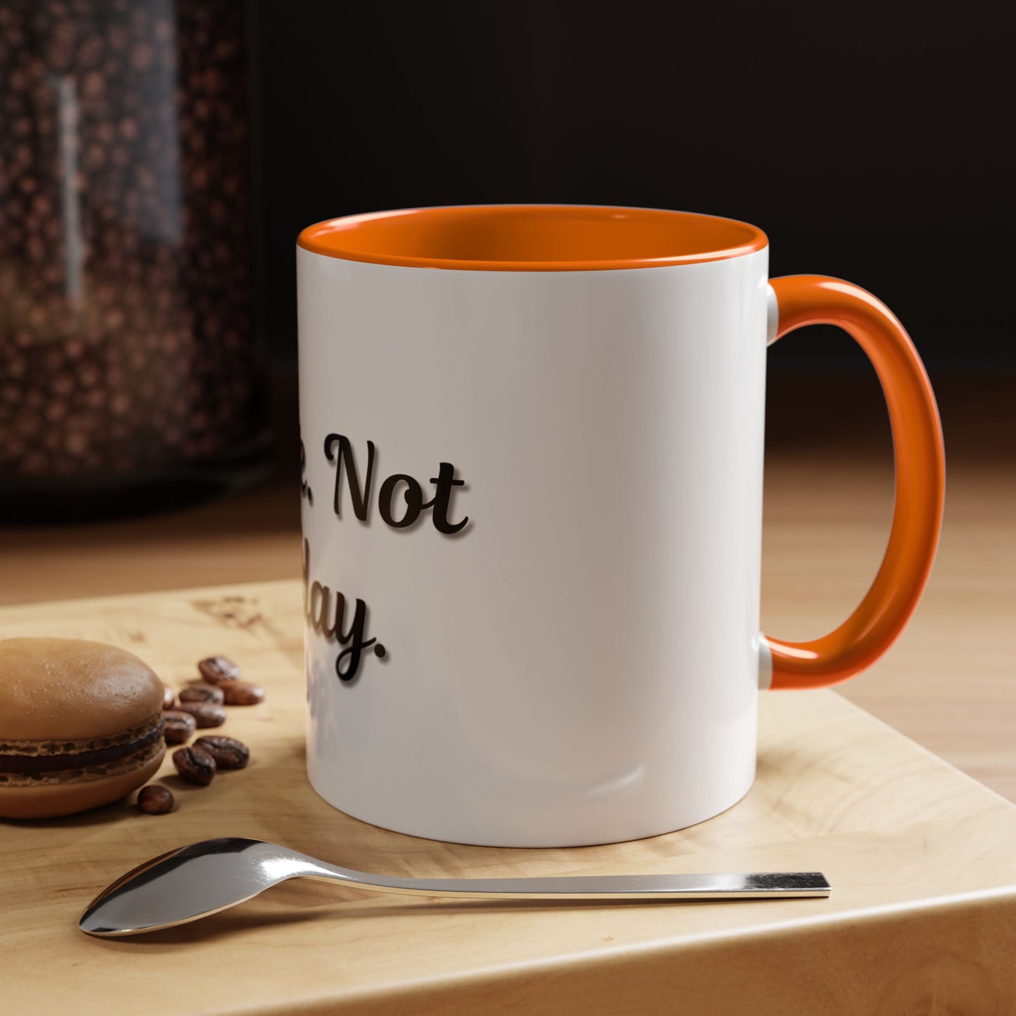 Nope Not Today Coffee Mug - Fun Ceramic Mug for Coffee Lovers