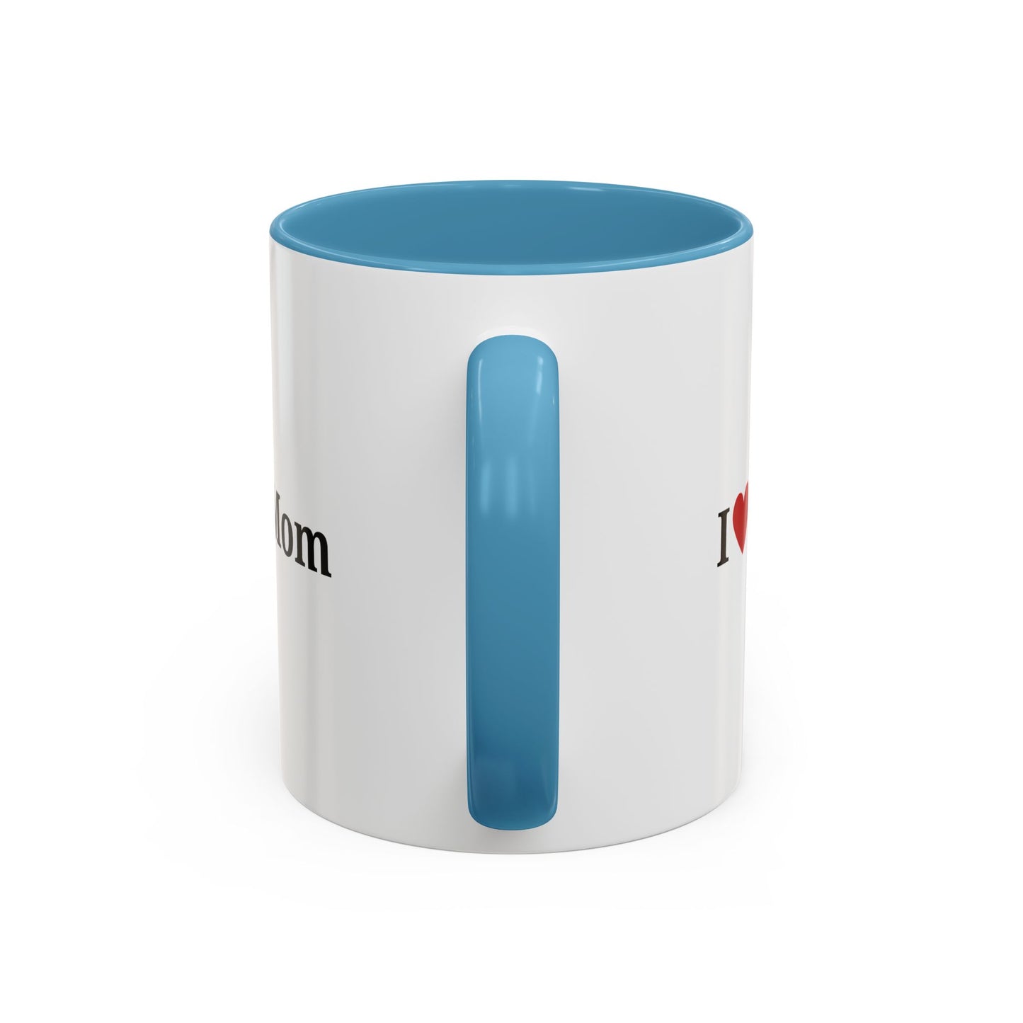 I Love Mom Accent Coffee Mug - Perfect Gift for Mother's Day & Special Occasions