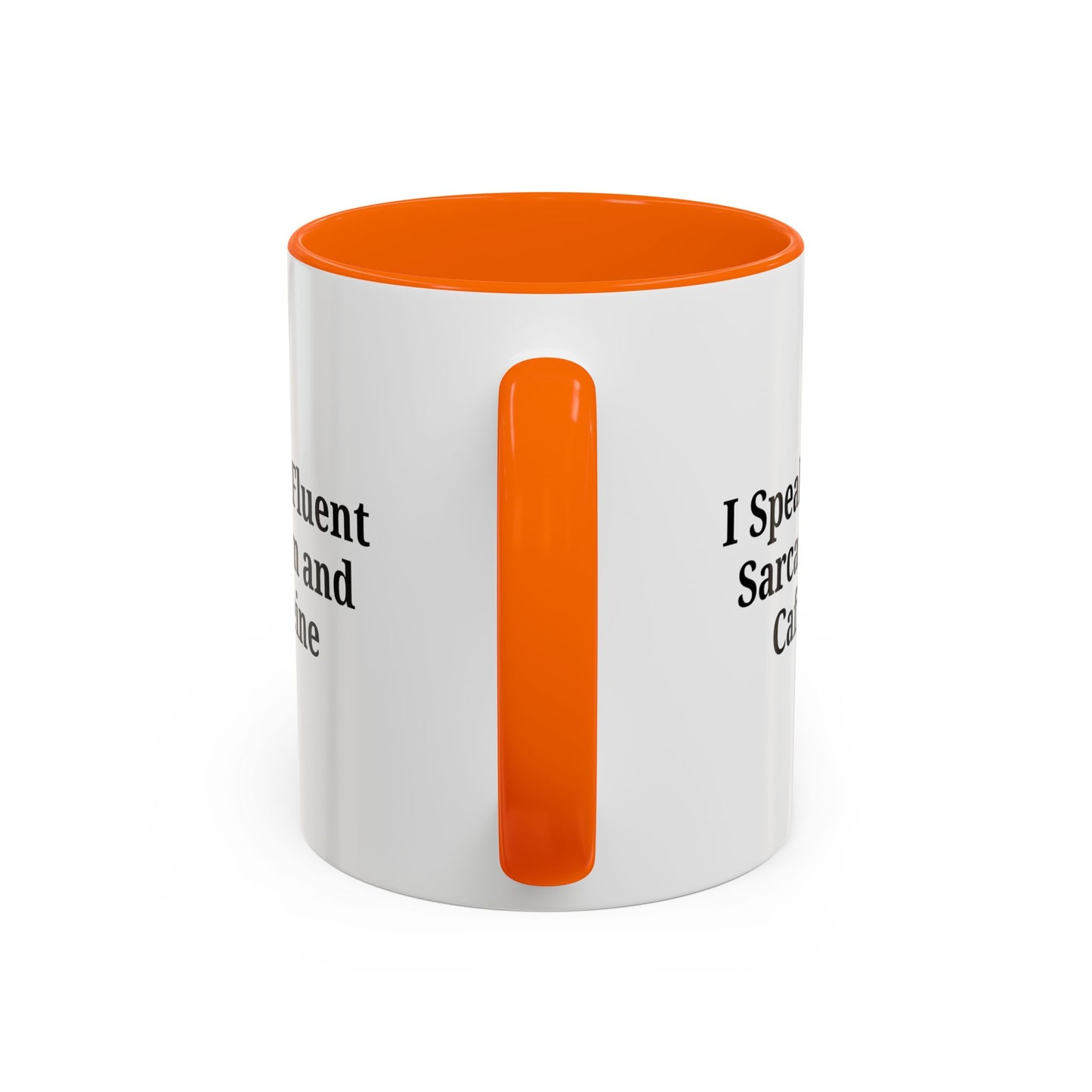 Sarcastic Accent Coffee Mug, Funny Gift for Coffee Lovers, Perfect for Office, Birthdays, Humor Lovers, Black Handle Mug