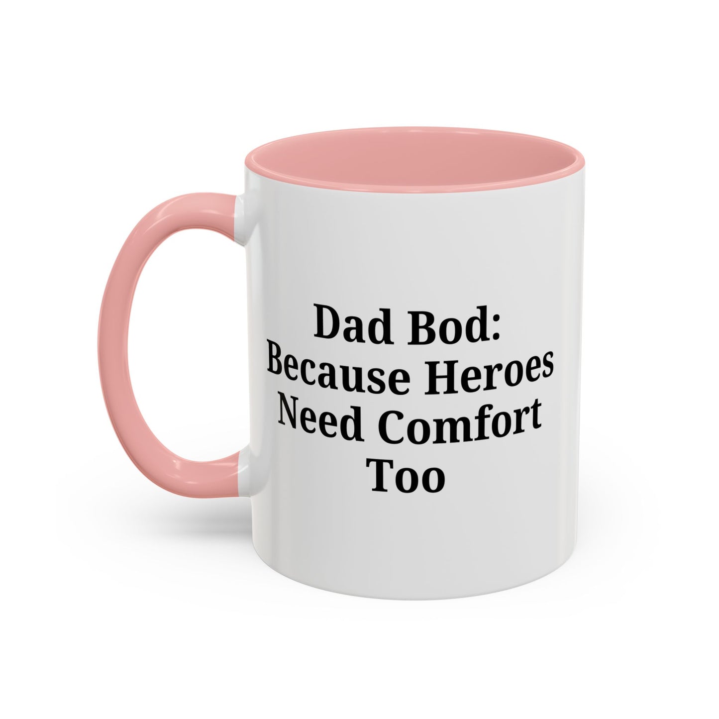 Dad Bod Coffee Mug - Perfect Gift for Fathers, Comfort Mug, Dad Humor, Father's Day Gift, Coffee Lovers