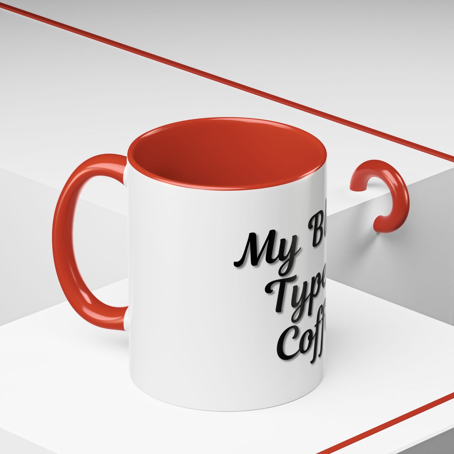 My Blood Type is Coffee Accent Mug - Perfect Gift for Coffee Lovers