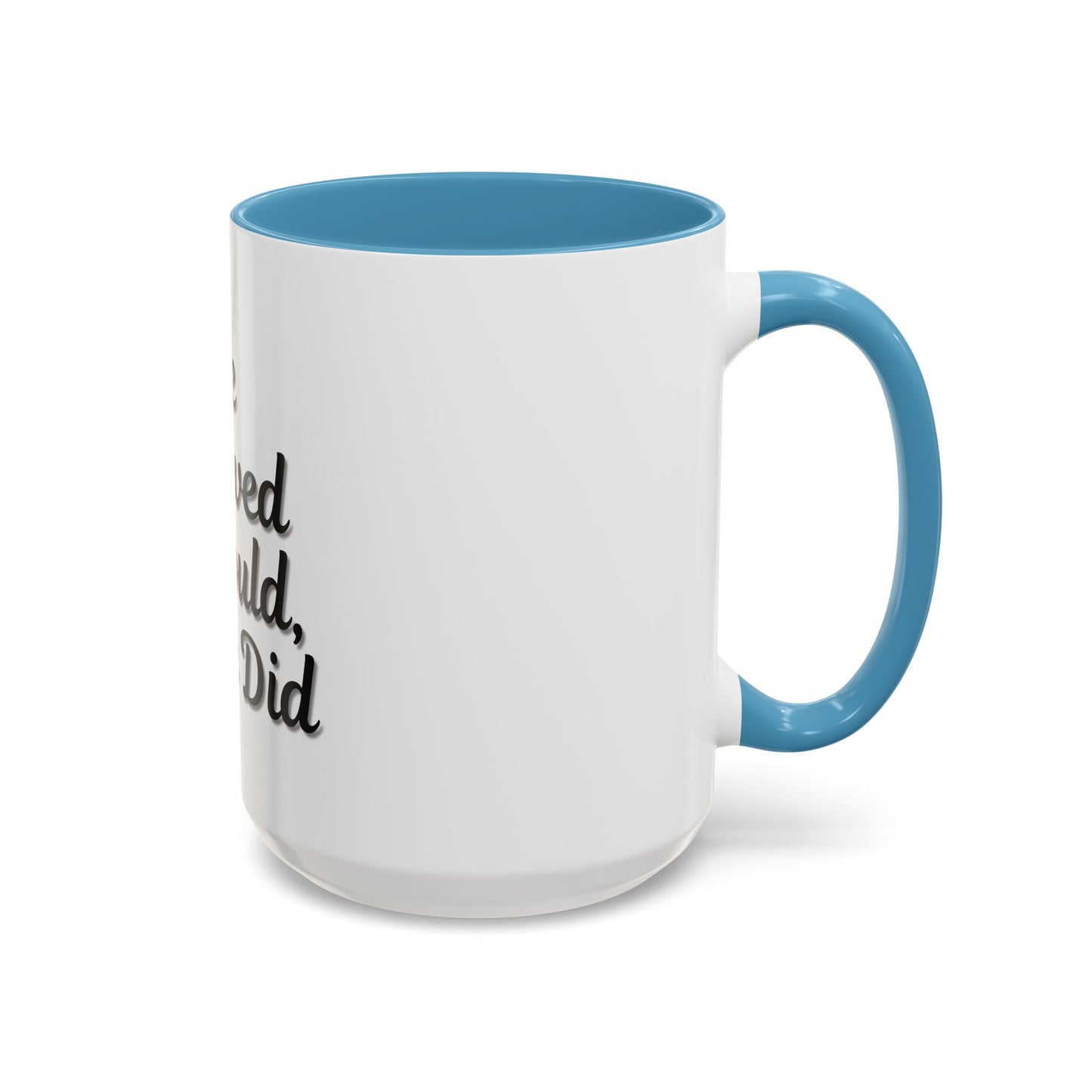 Inspirational Accent Coffee Mug - 'He Believed He Could, So He Did' - Perfect Gift for Motivational Moments