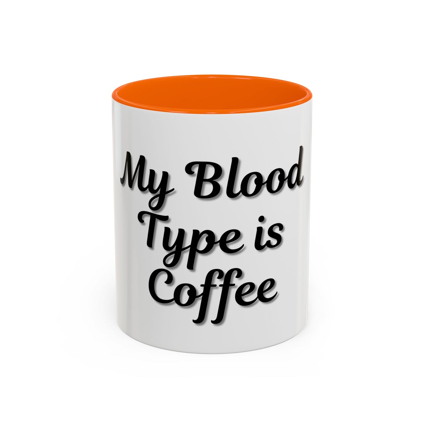 My Blood Type is Coffee Accent Mug - Perfect Gift for Coffee Lovers