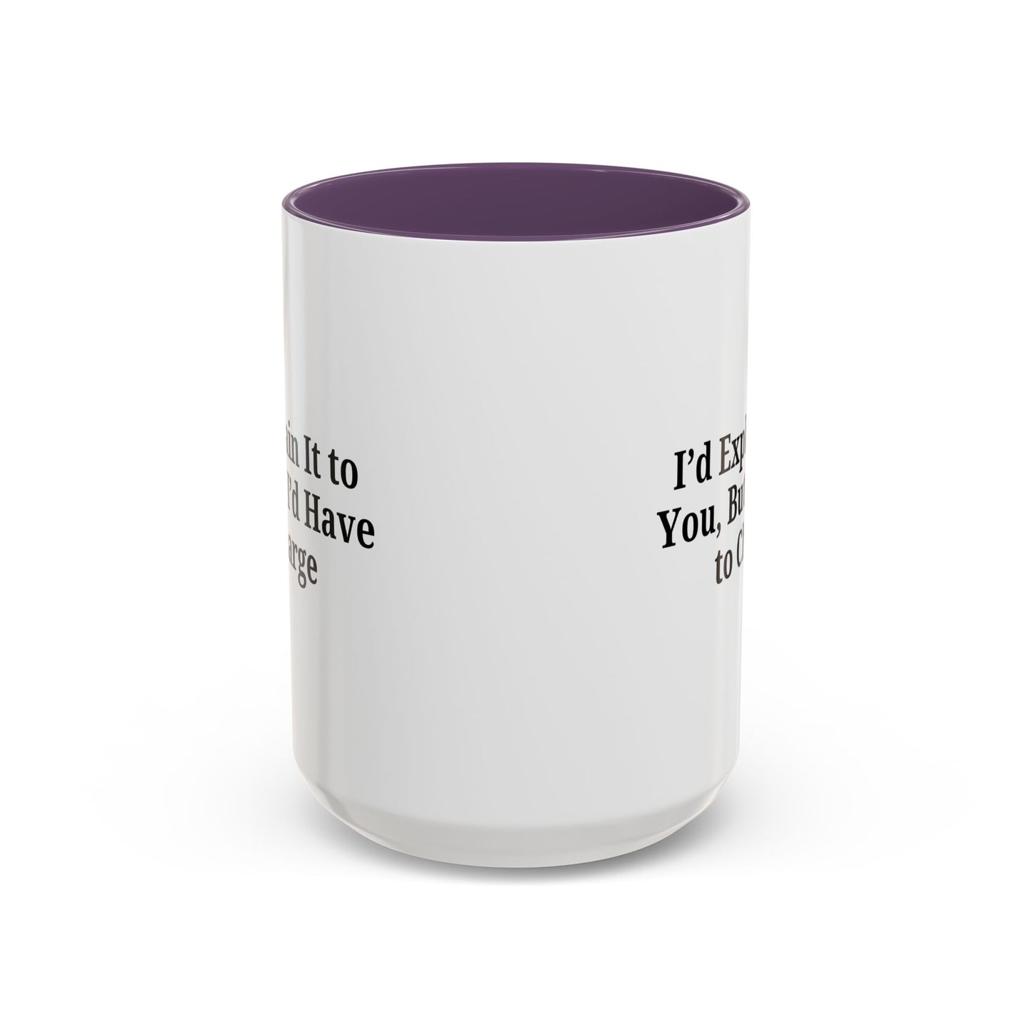 Funny Accent Coffee Mug, Quirky Gift, Office Humor, Tea Lover’s Mug, Creative Coffee Cup, Birthday Present, Gag Gift