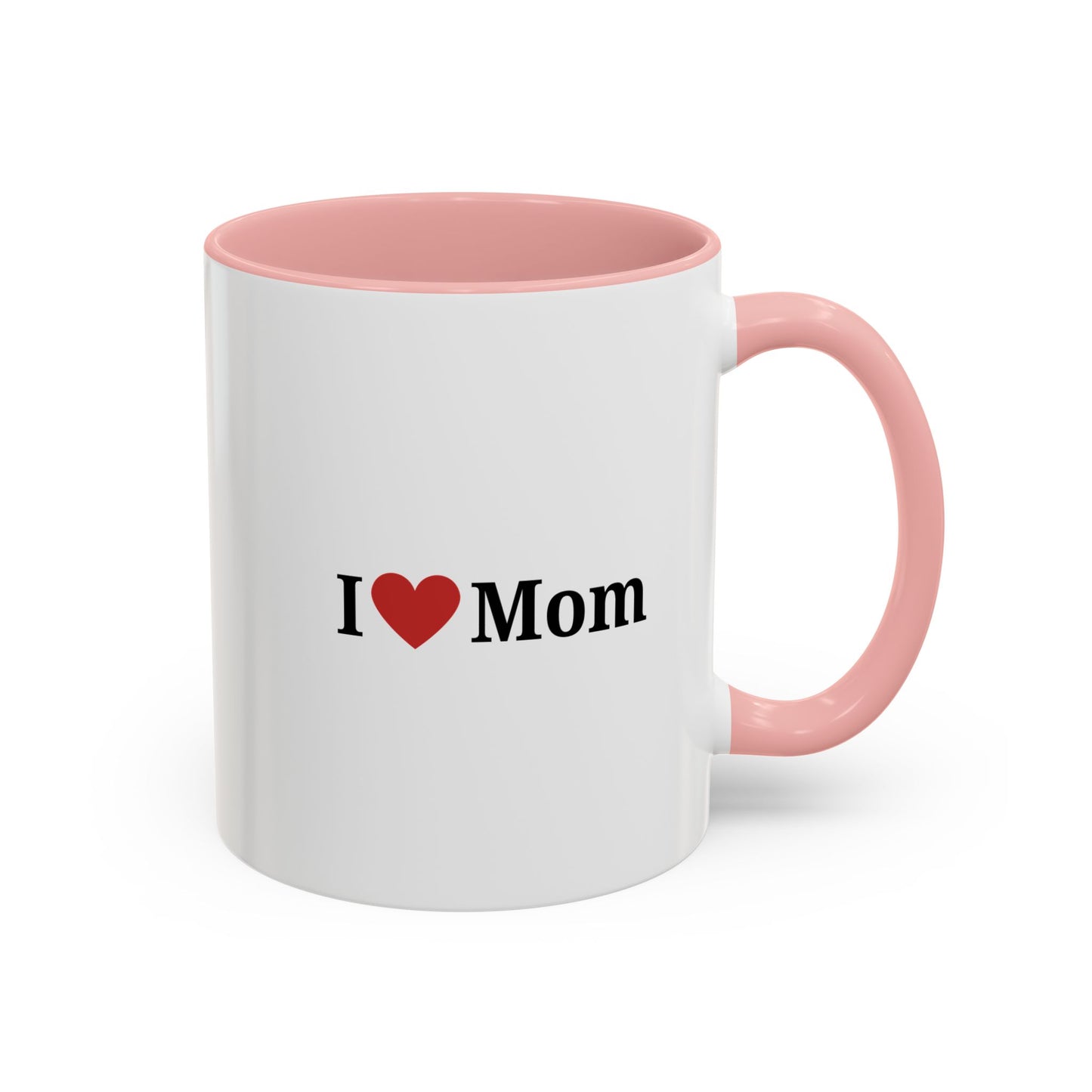 I Love Mom Accent Coffee Mug - Perfect Gift for Mother's Day & Special Occasions