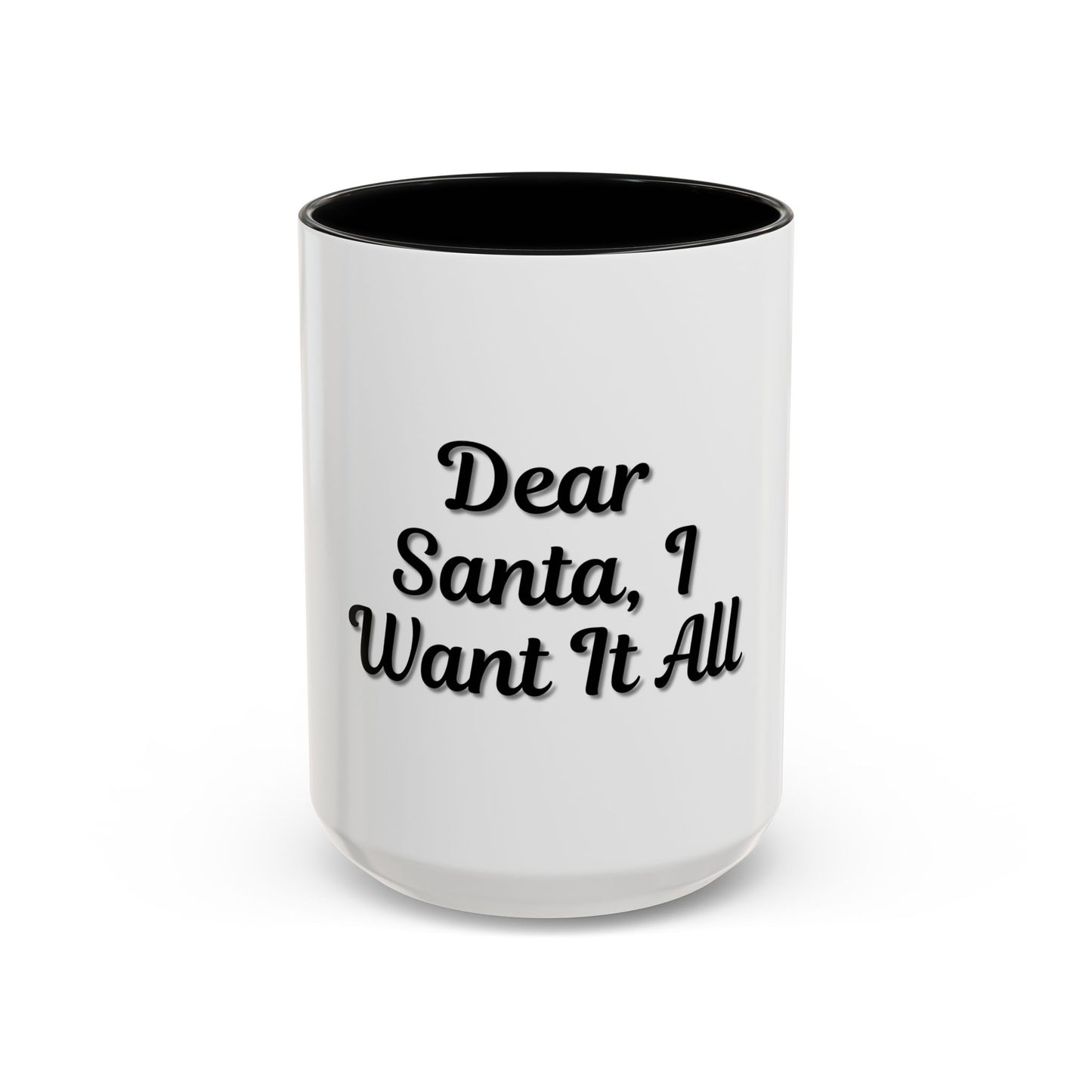 Dear Santa Accent Coffee Mug - Fun Holiday Mug for Christmas Enthusiasts
