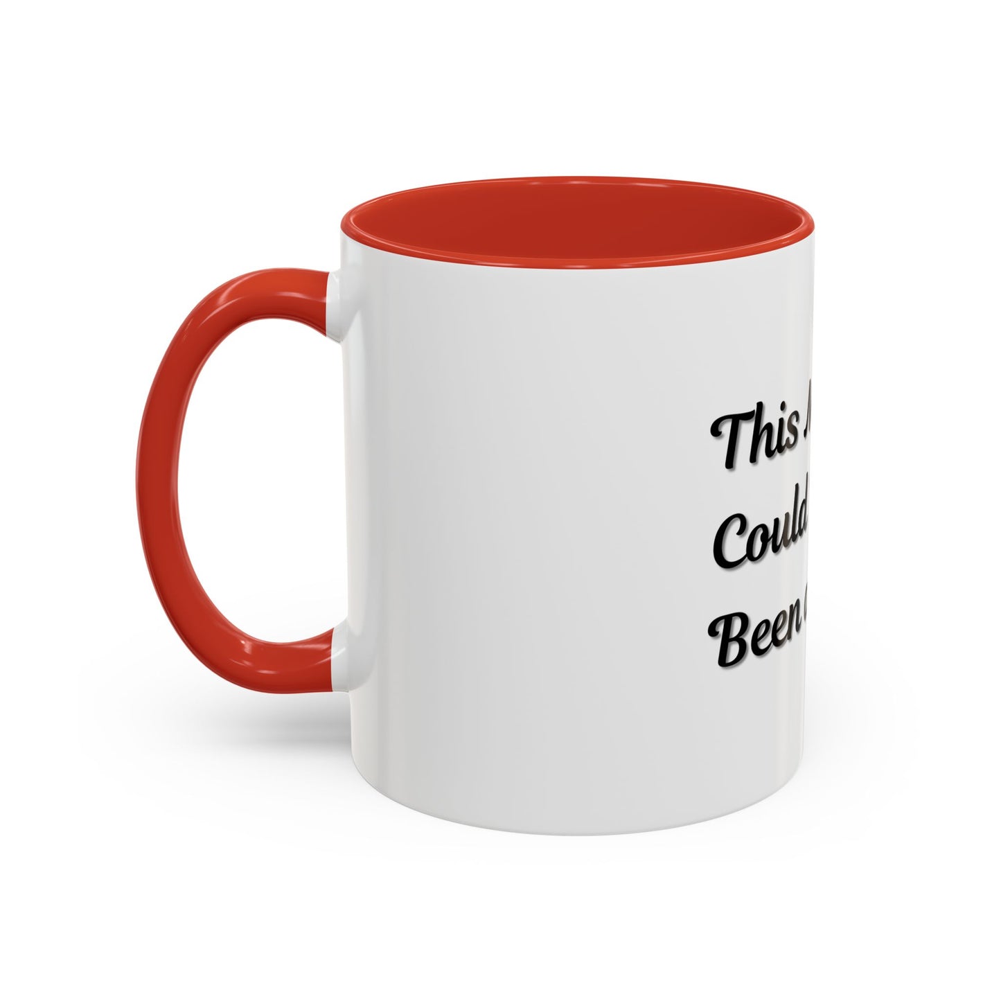 Funny Office Accent Coffee Mug - "This Meeting Could Have Been an Email" - 11 & 15oz