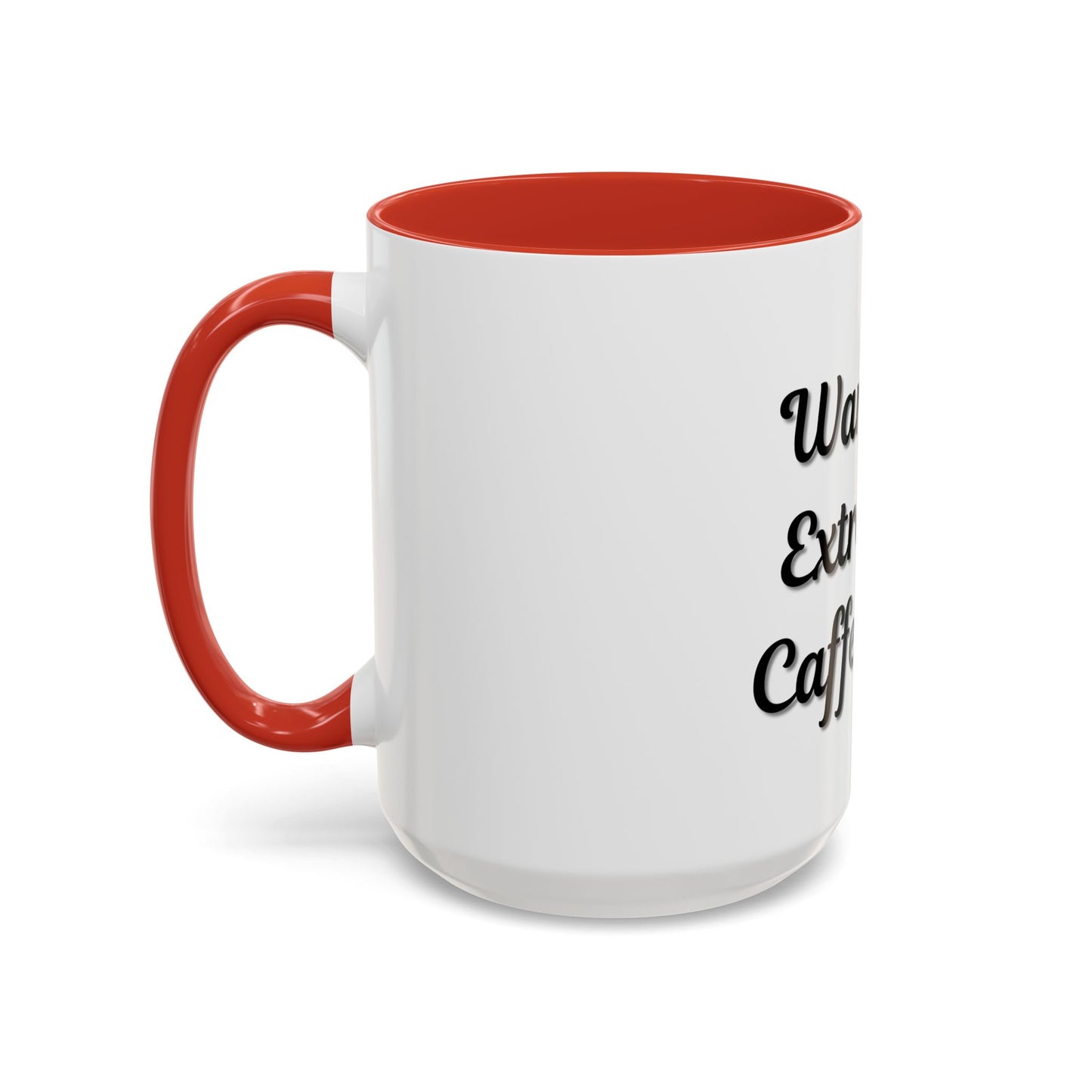 Funny Warning Coffee Mug - Extremely Caffeinated | Perfect Gift for Coffee Lovers
