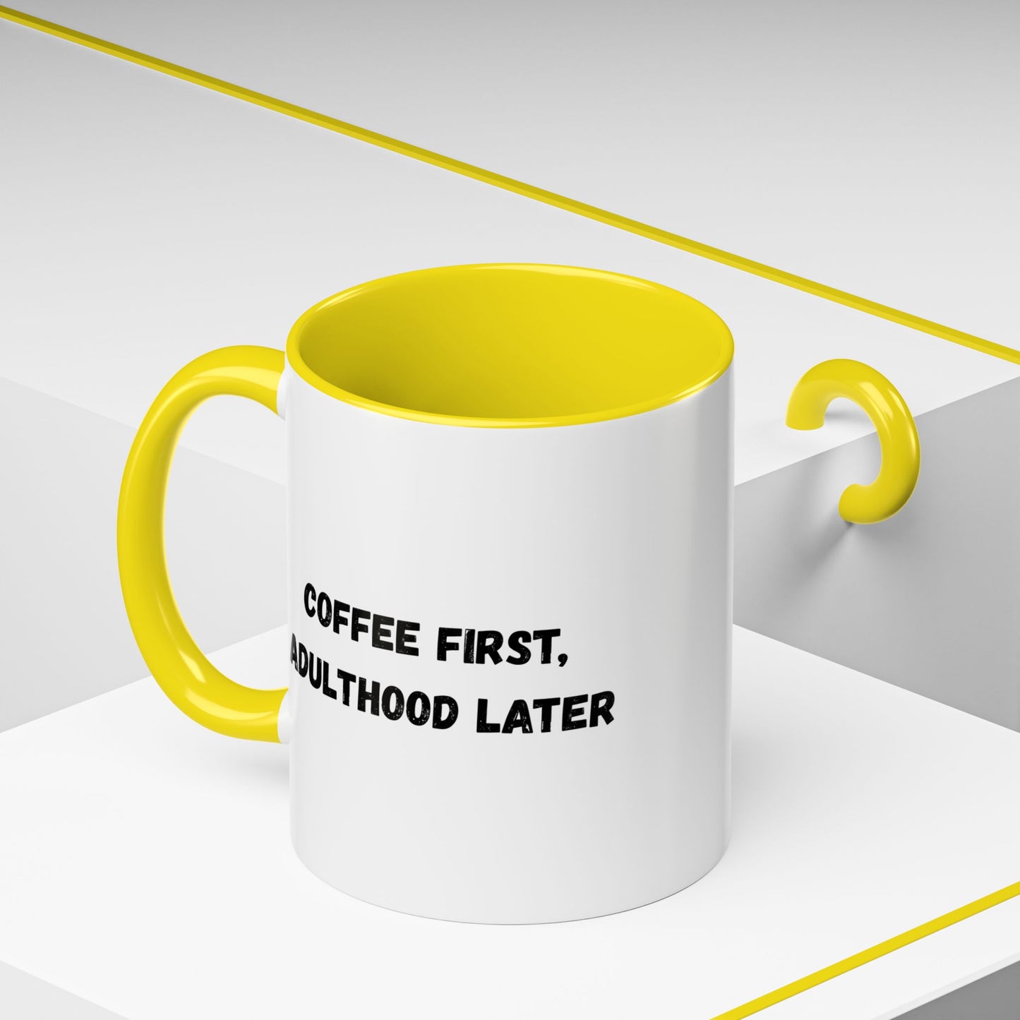 Coffee First, Adulthood Later Mug - Funny Accent Coffee Cup for Adults