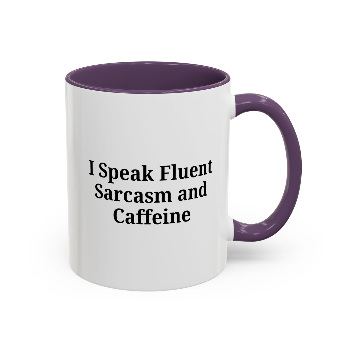 Sarcastic Accent Coffee Mug, Funny Gift for Coffee Lovers, Perfect for Office, Birthdays, Humor Lovers, Black Handle Mug