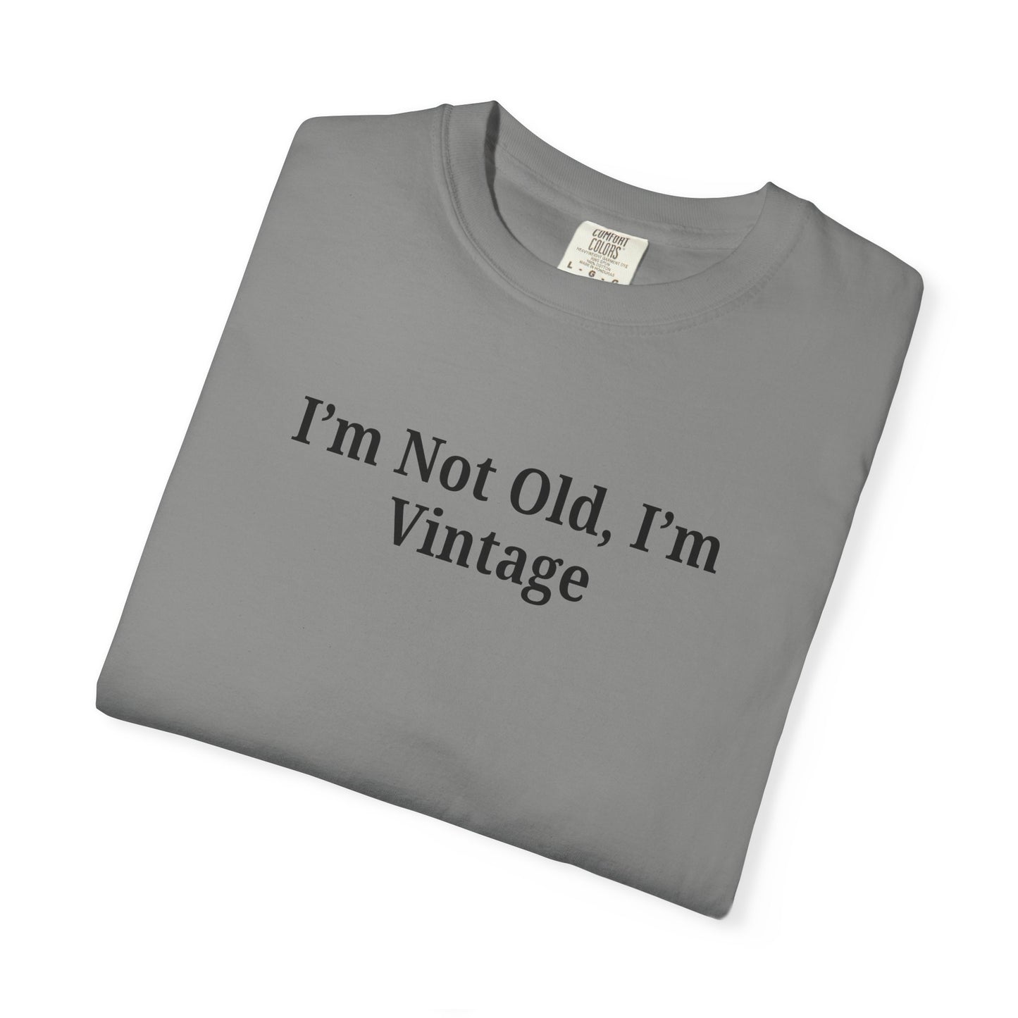 Vintage-Inspired Unisex T-Shirt - Funny Quote, Gift for Birthdays, Retro Style Tee, Casual Wear, Everyday Fashion