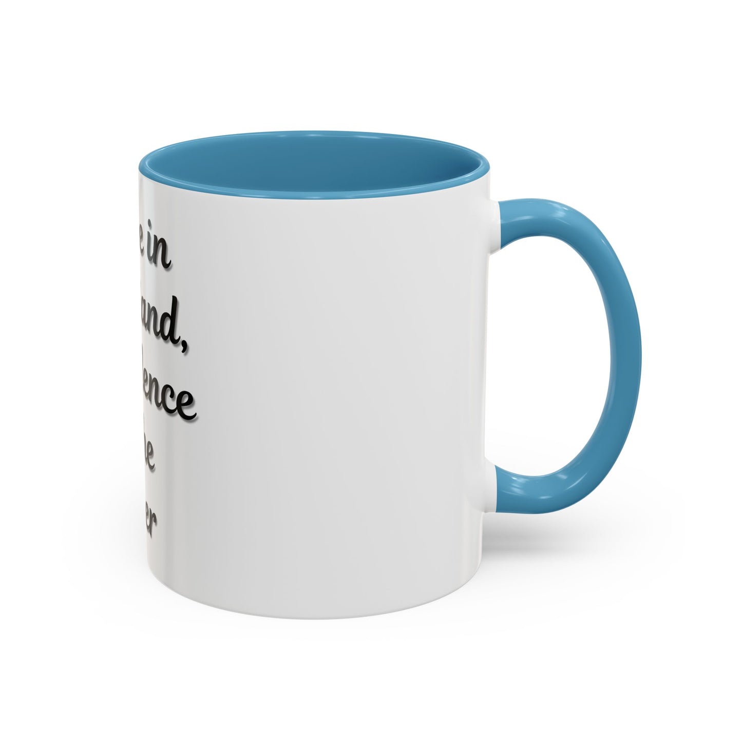 Inspirational Coffee Mug - "Coffee in One Hand, Confidence in the Other"