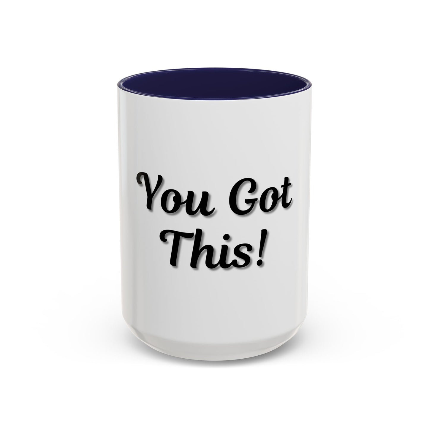 Inspirational Accent Coffee Mug - "You Got This!" - Perfect for Motivation & Gifts