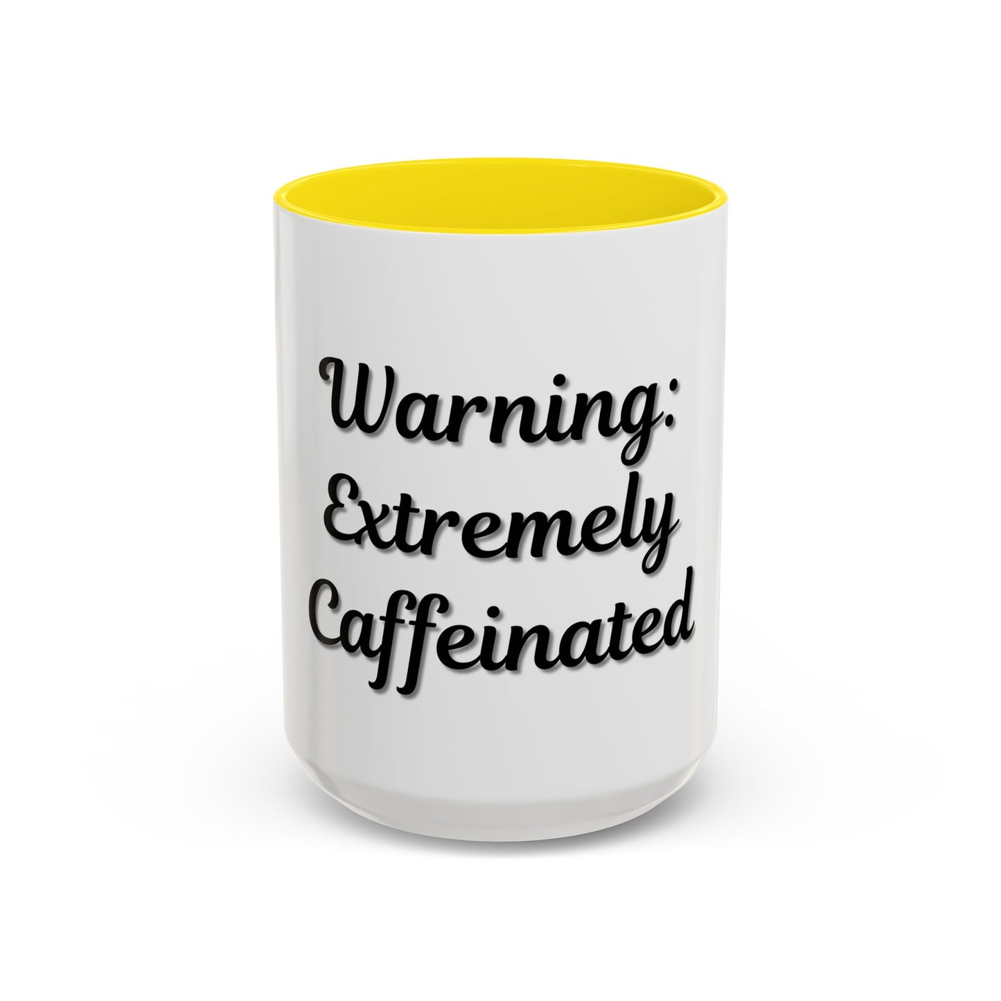 Funny Warning Coffee Mug - Extremely Caffeinated | Perfect Gift for Coffee Lovers