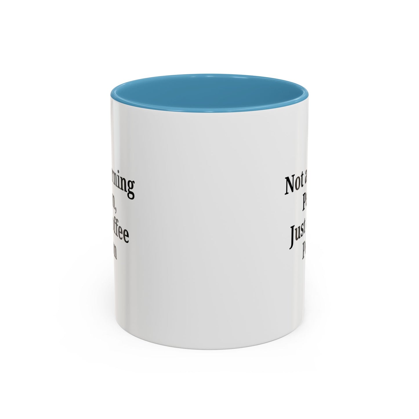 Coffee Lover's Accent Mug, Perfect for Gifting, Home Office Decor, Not a Morning Person, Coffee Enthusiast, Funny Coffee Mug