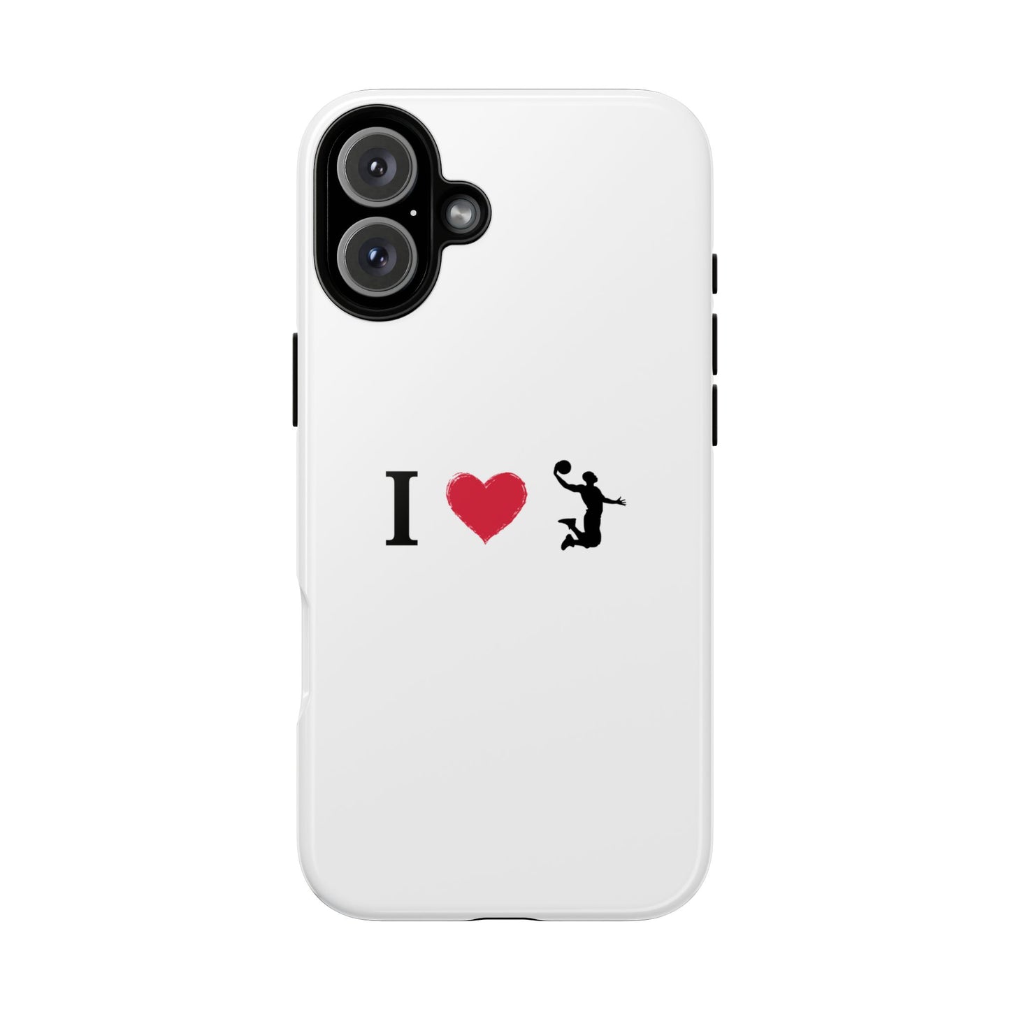 I Love Basketball Phone Case, Sporty Cell Cover, Basketball Gift for Players, Tough Cases, Love for Sports Accessories
