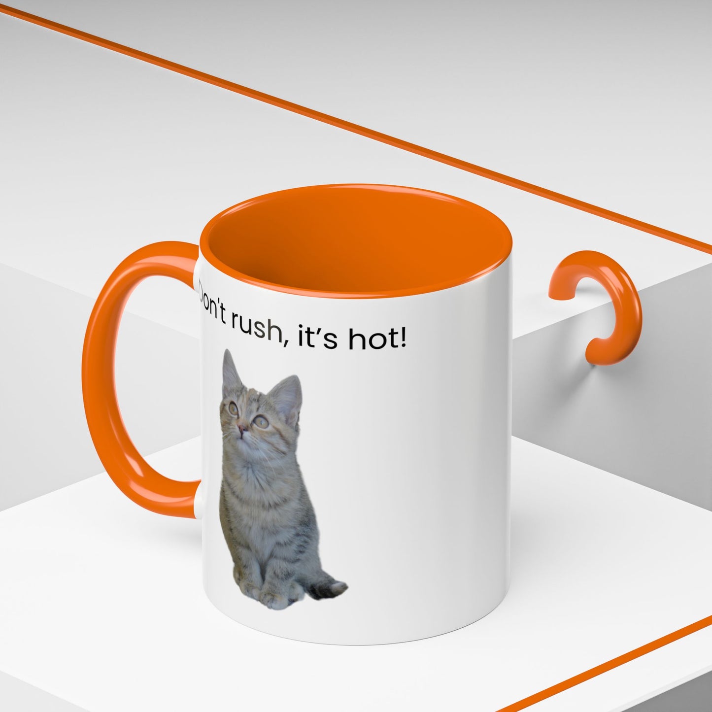Cute Cat Coffee Mug - "Don't Rush, It's Hot!"