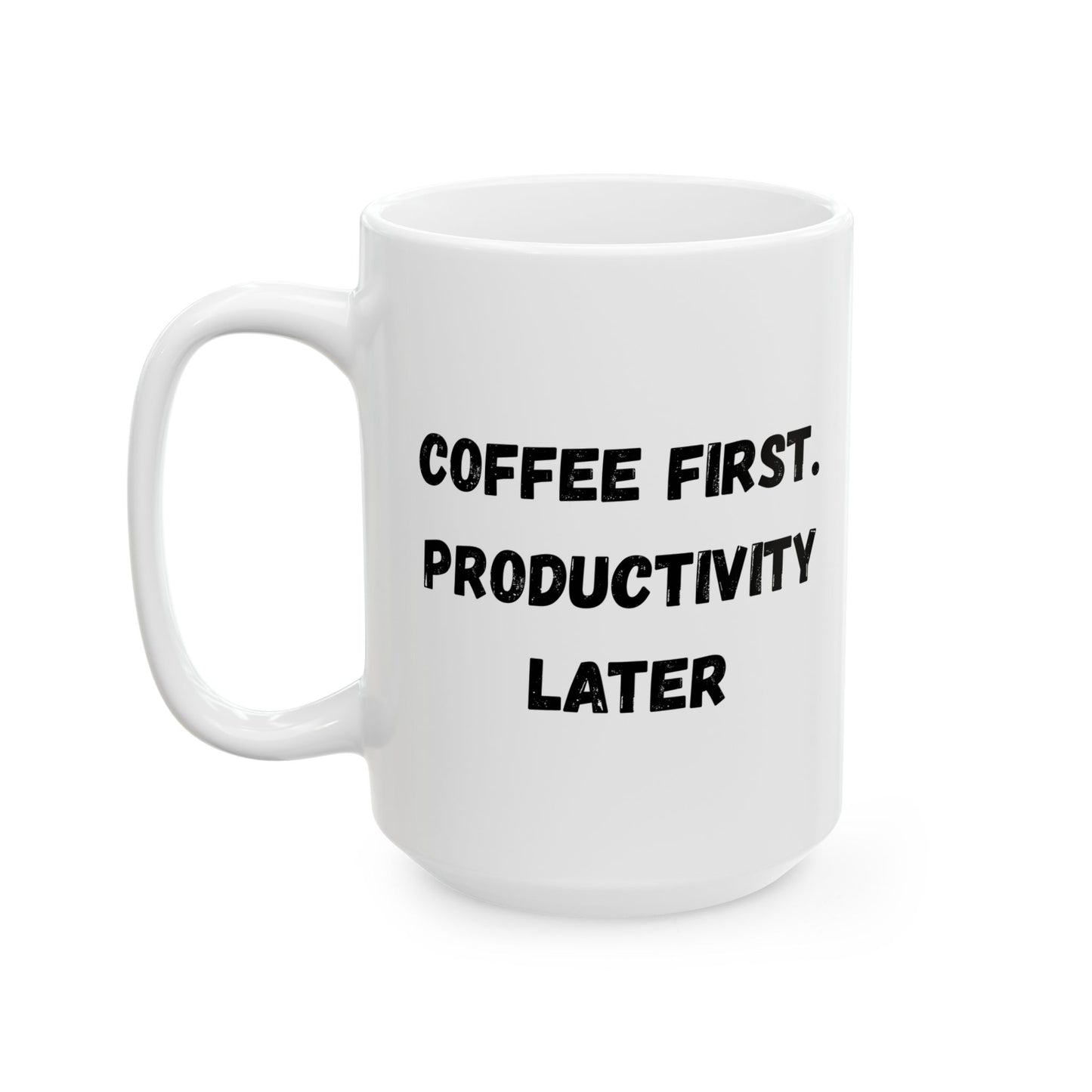 Inspiring Ceramic Coffee Mug - 11oz & 15oz - Perfect for Creativity & Motivation Lovers