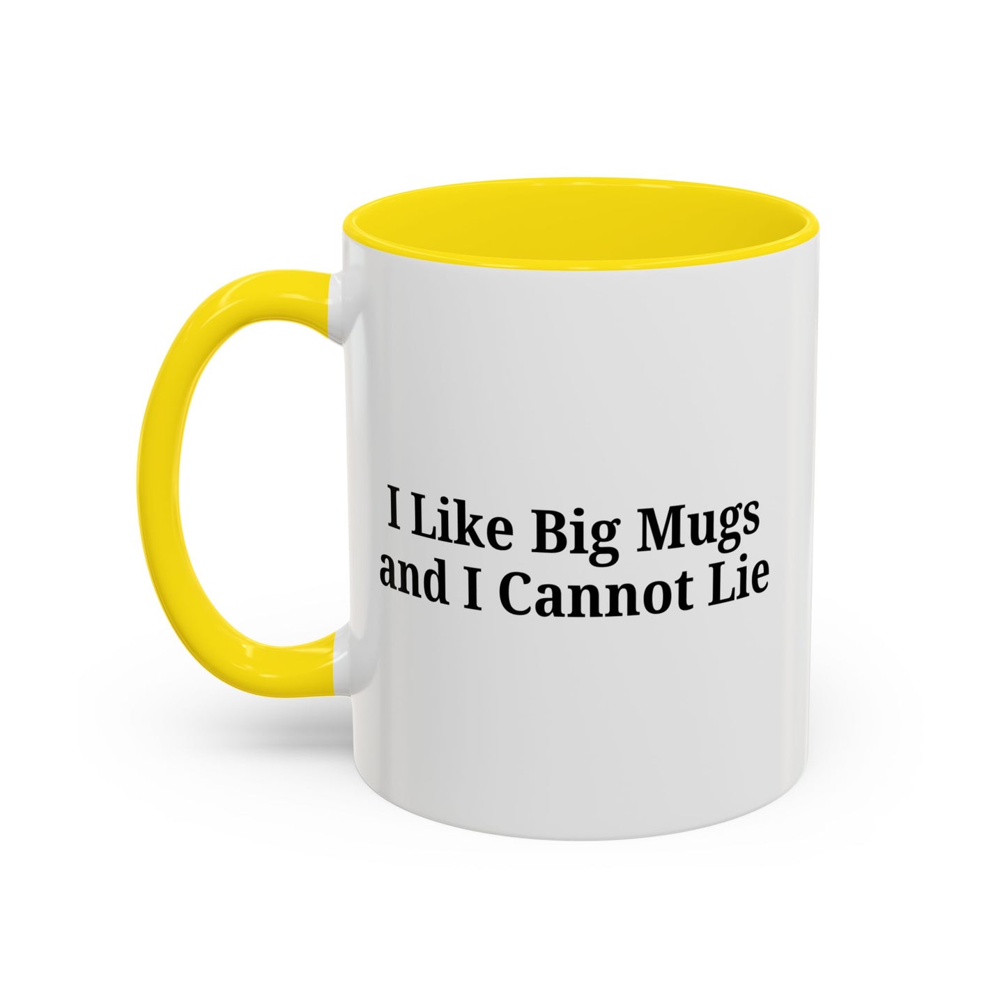 Funny Coffee Mug, I Like Big Mugs and I Cannot Lie, Gift for Coffee Lovers, Humor Mug, Birthday Gift, Office Decor