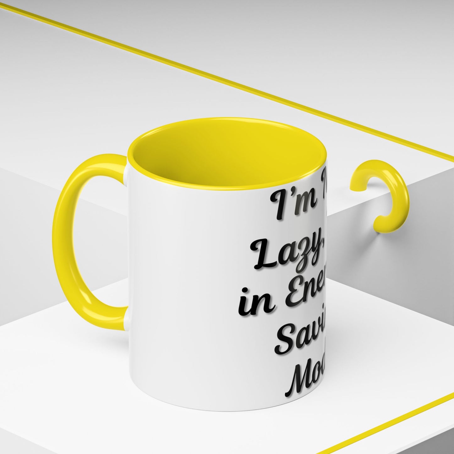 Humorous Coffee Mug - "I'm Not Lazy, I'm in Energy-Saving Mode"