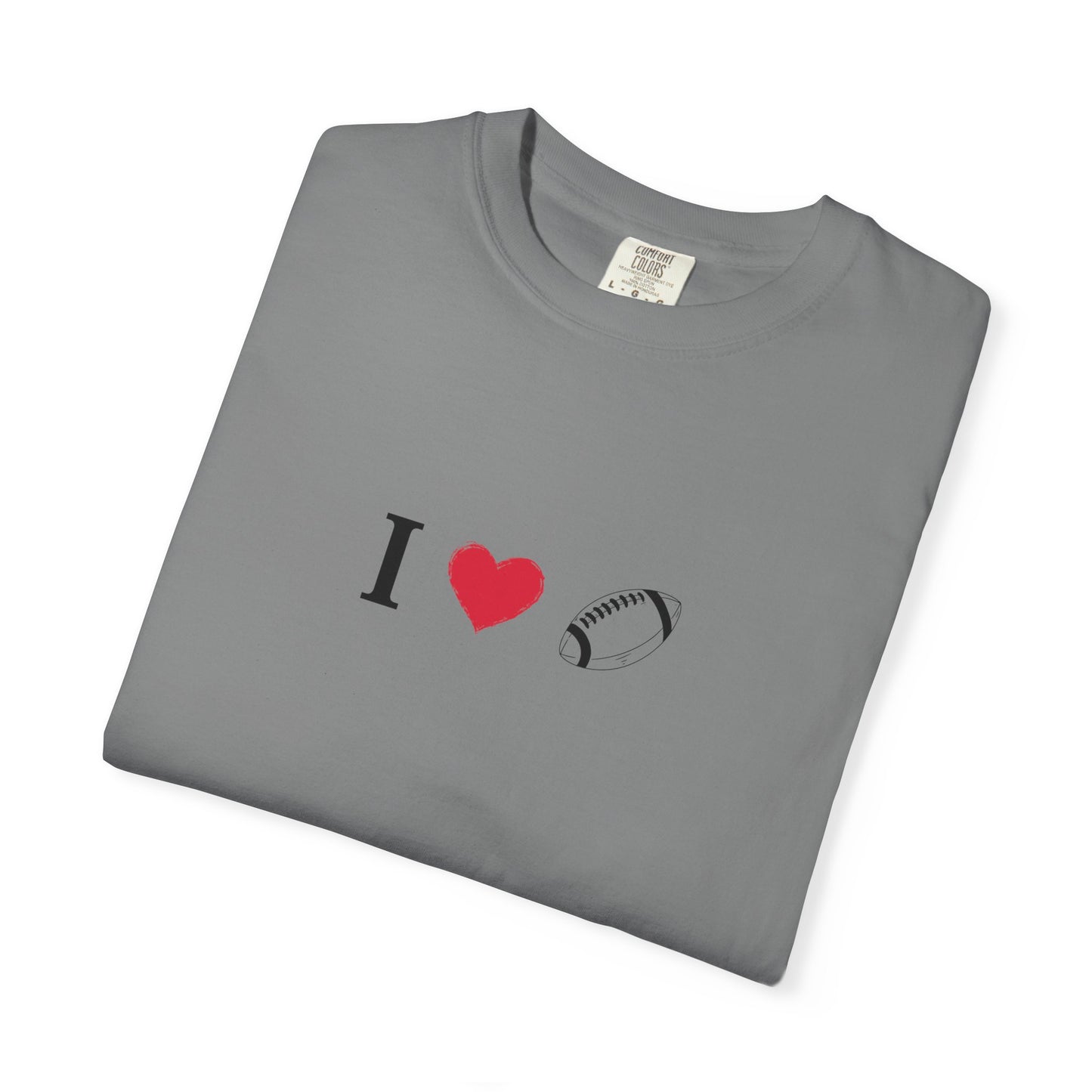 I Love Football T-Shirt - Unisex Cotton Tee, Fun Gift for Friends, Casual Style, Birthday Present, Summer Apparel