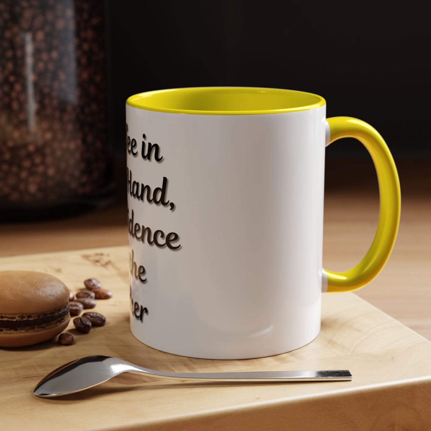 Inspirational Coffee Mug - "Coffee in One Hand, Confidence in the Other"
