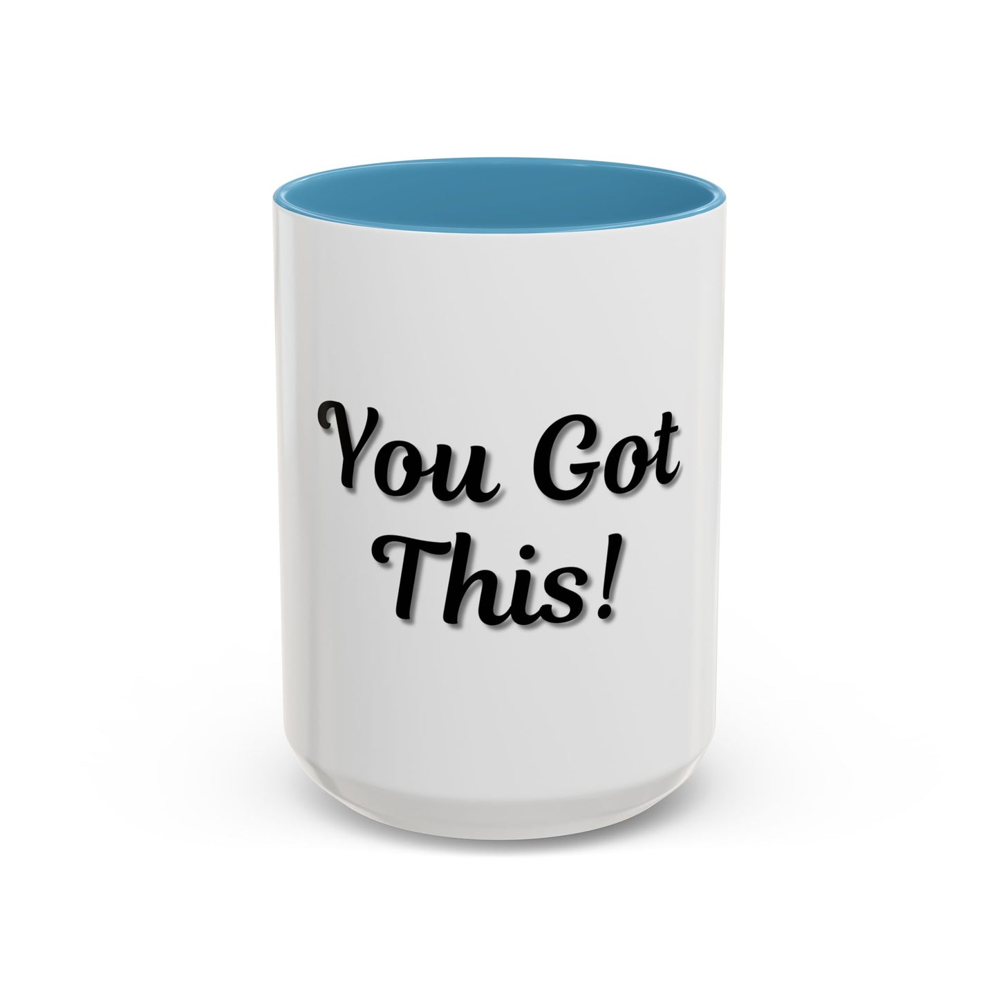 Inspirational Accent Coffee Mug - "You Got This!" - Perfect for Motivation & Gifts