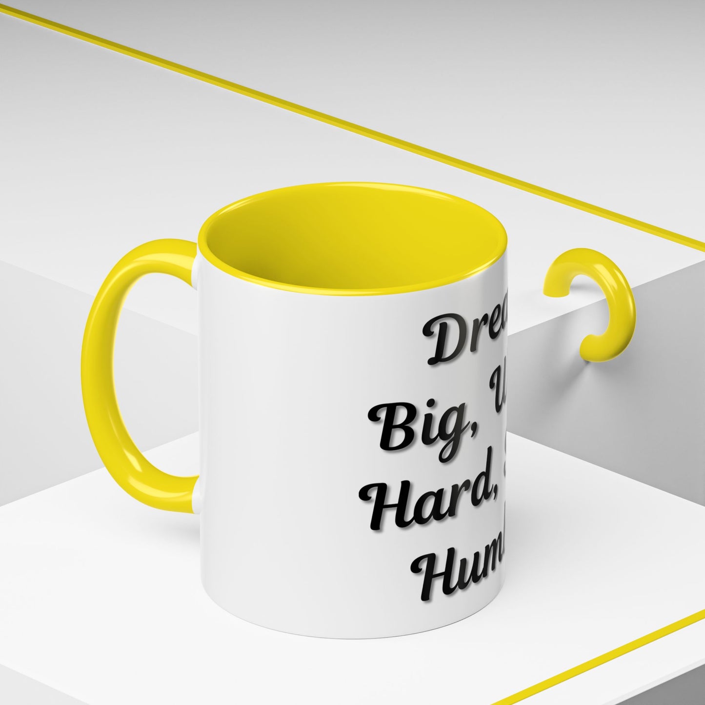 Inspirational Accent Coffee Mug - "Dream Big, Work Hard, Stay Humble" - Motivational 11/15oz