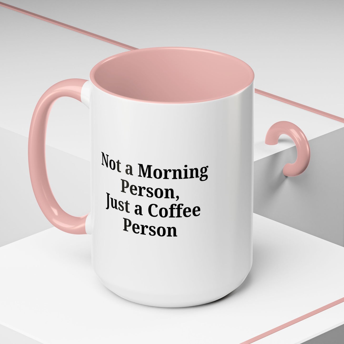 Coffee Lover's Accent Mug, Perfect for Gifting, Home Office Decor, Not a Morning Person, Coffee Enthusiast, Funny Coffee Mug