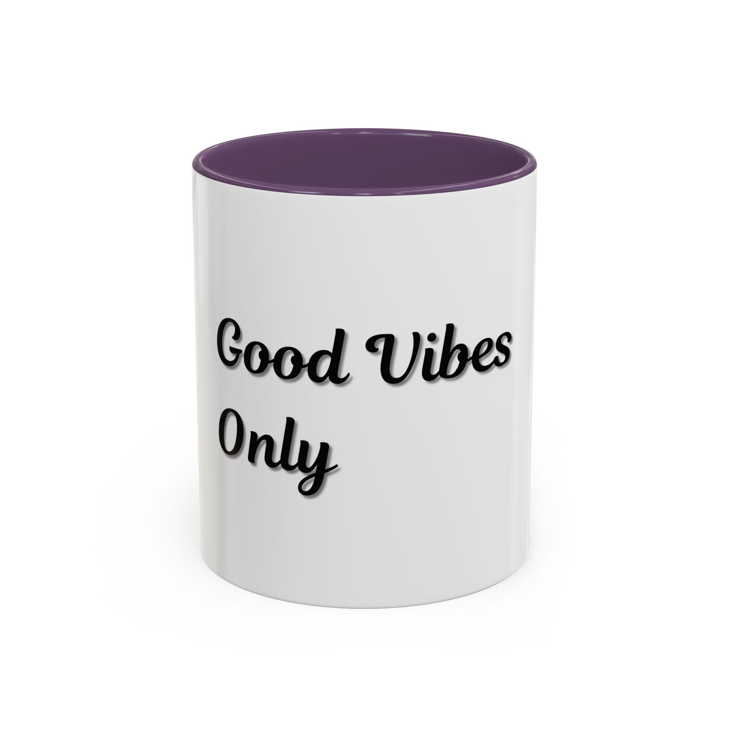 Good Vibes Only Coffee Mug - 11 & 15oz Accent Mug for Positive Energy