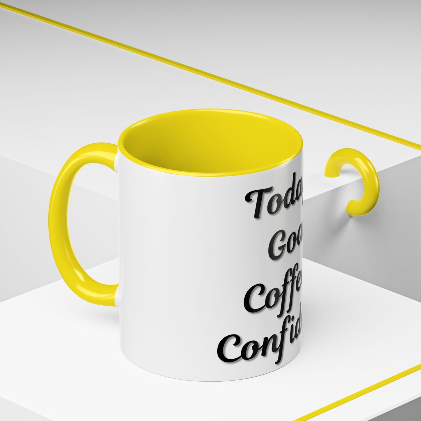 Inspirational Coffee Mug - Today's Goal: Coffee & Confidence