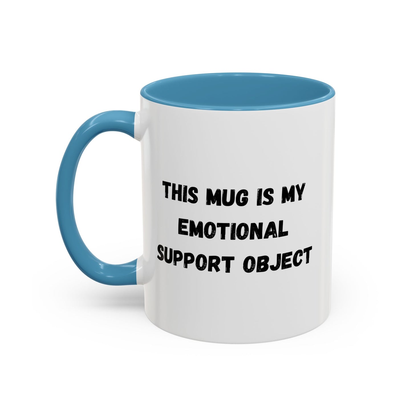 Emotional Support Coffee Mug - 11oz & 15oz