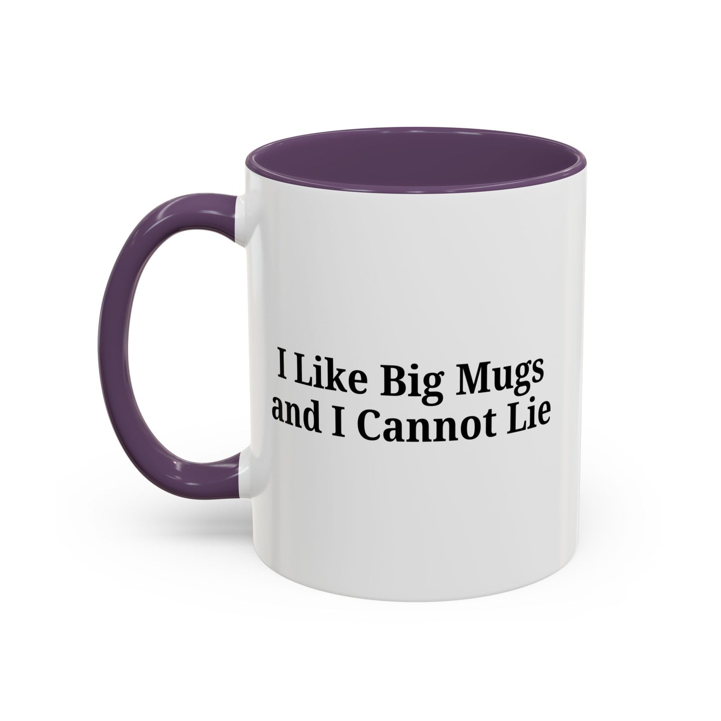 Funny Coffee Mug, I Like Big Mugs and I Cannot Lie, Gift for Coffee Lovers, Humor Mug, Birthday Gift, Office Decor