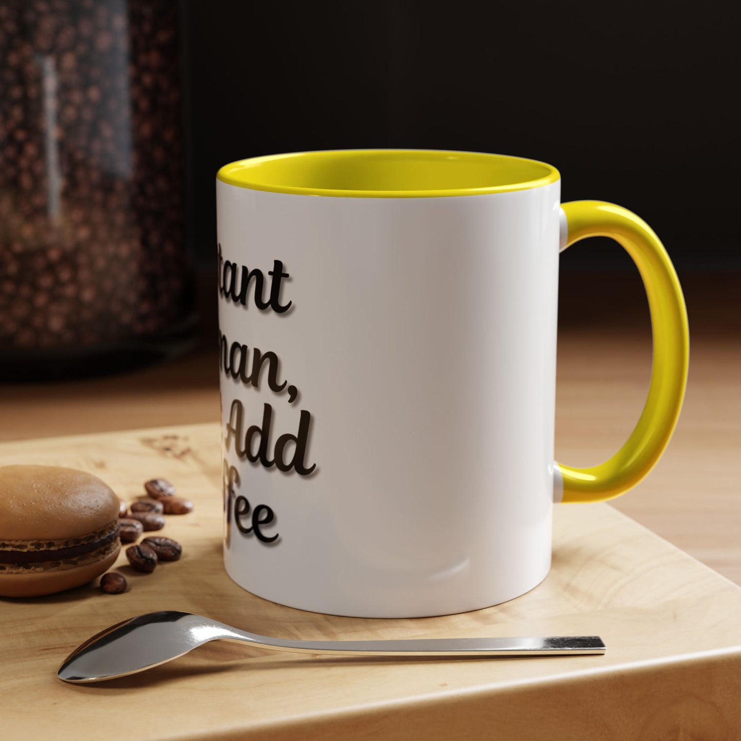 Inspirational Accent Coffee Mug - 'Instant Human, Just Add Coffee' - Perfect Gift for Coffee Lovers
