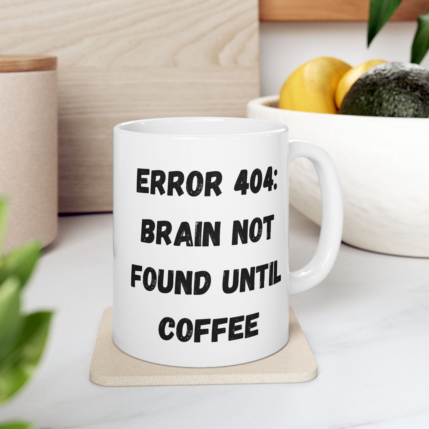 Funny Error 404 Ceramic Mug - Perfect Gift for Tech Lovers