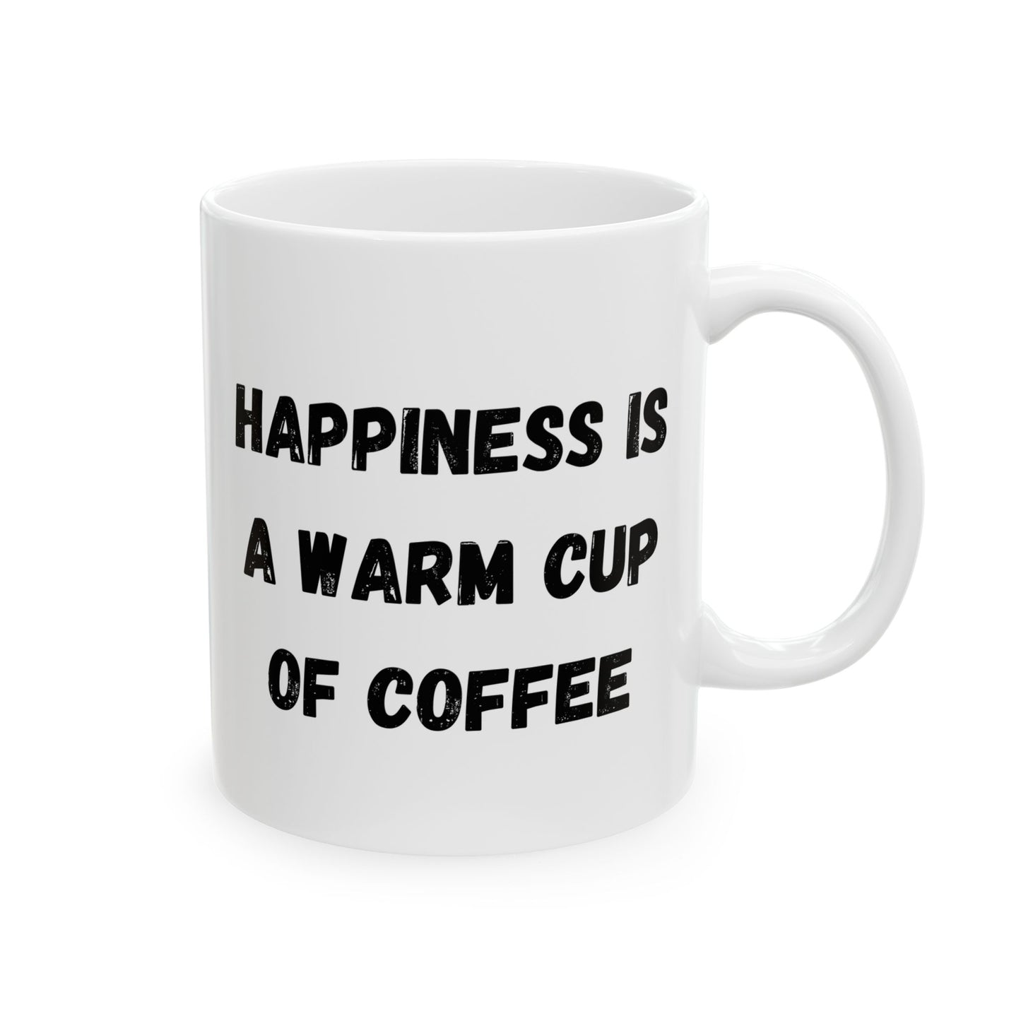 Inspirational Ceramic Coffee Mug - Happiness is a Warm Cup of Coffee - Perfect Gift for Coffee Lovers