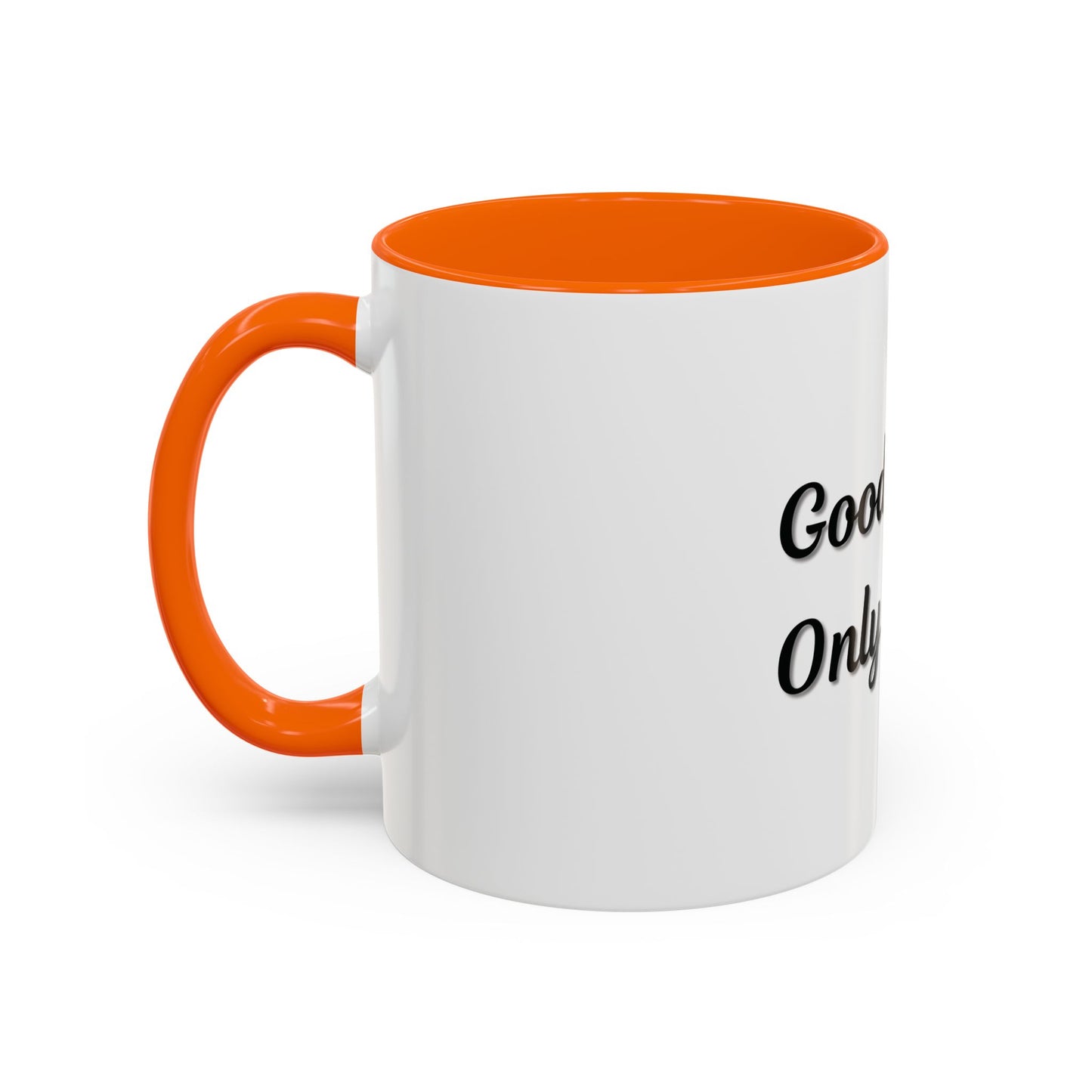 Good Vibes Only Coffee Mug - 11 & 15oz Accent Mug for Positive Energy
