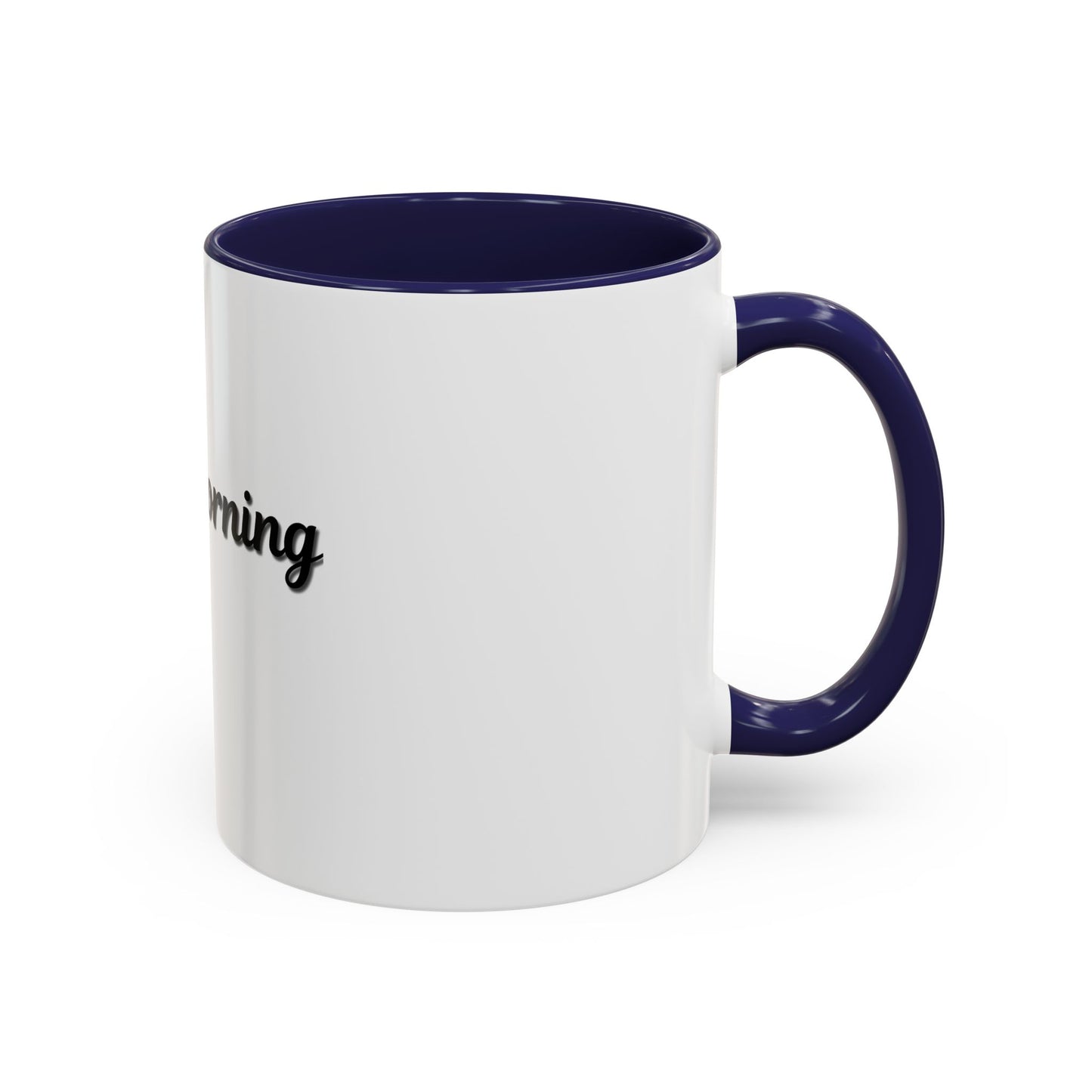 Not a Morning Person Coffee Mug - Funny Accent Mug for Coffee Lovers, 11/15oz
