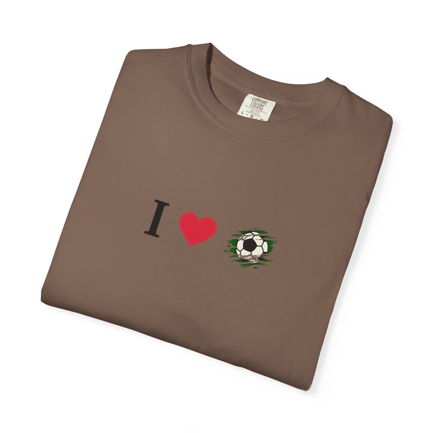 I Love Football (Soccer) Unisex Garment-Dyed T-shirt, Casual Tee, Everyday Wear, Gift for Him/Her, Stylish Apparel