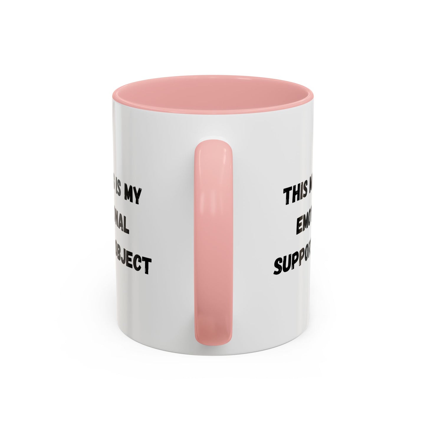 Emotional Support Coffee Mug - 11oz & 15oz