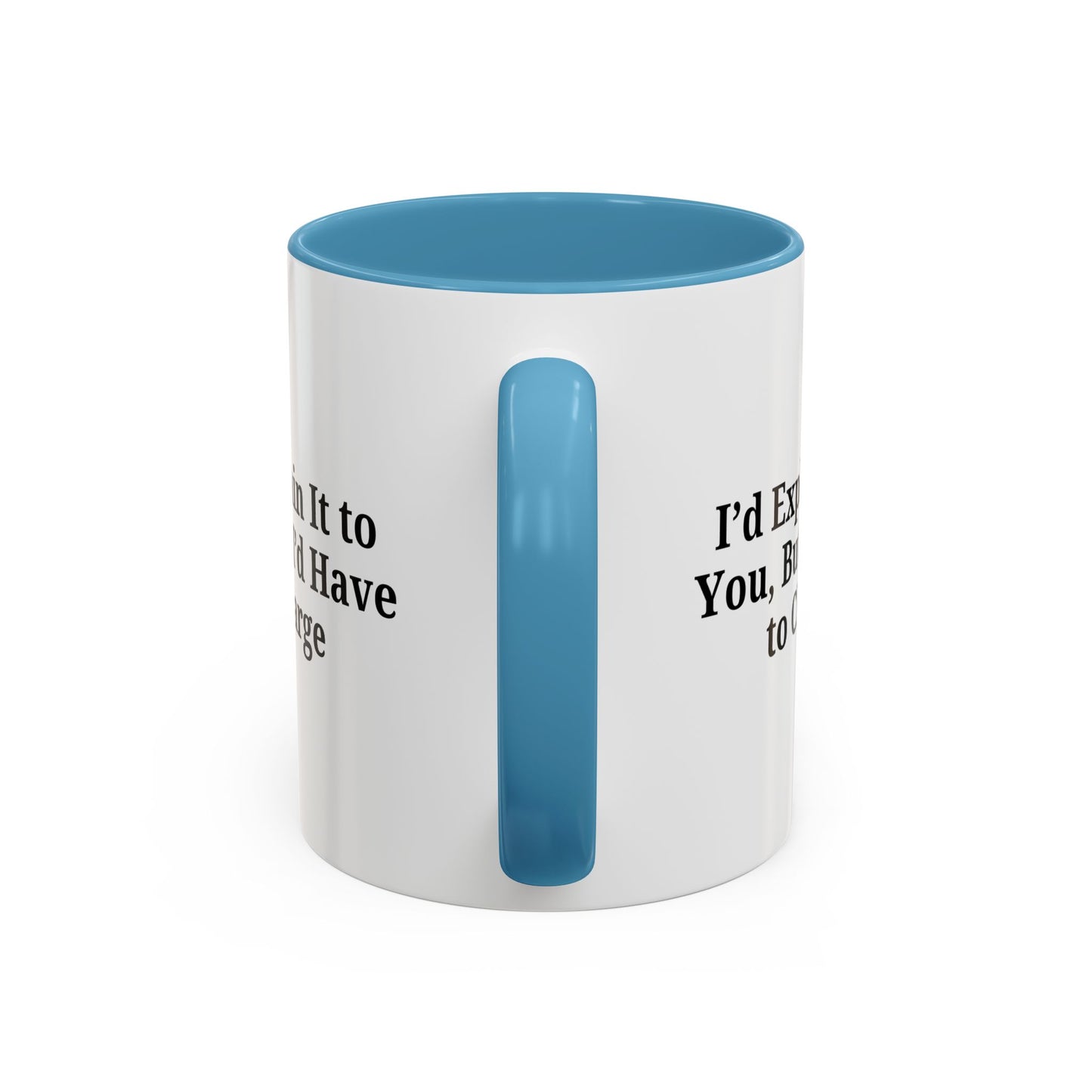 Funny Accent Coffee Mug, Quirky Gift, Office Humor, Tea Lover’s Mug, Creative Coffee Cup, Birthday Present, Gag Gift