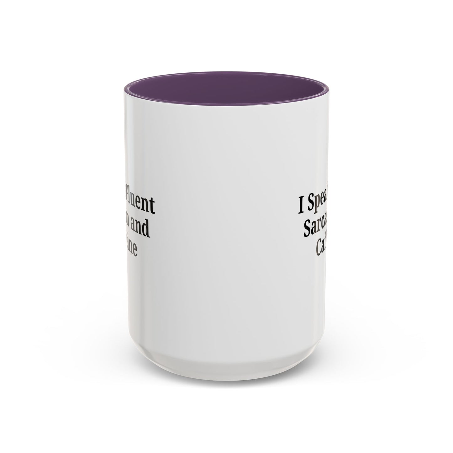 Sarcastic Accent Coffee Mug, Funny Gift for Coffee Lovers, Perfect for Office, Birthdays, Humor Lovers, Black Handle Mug
