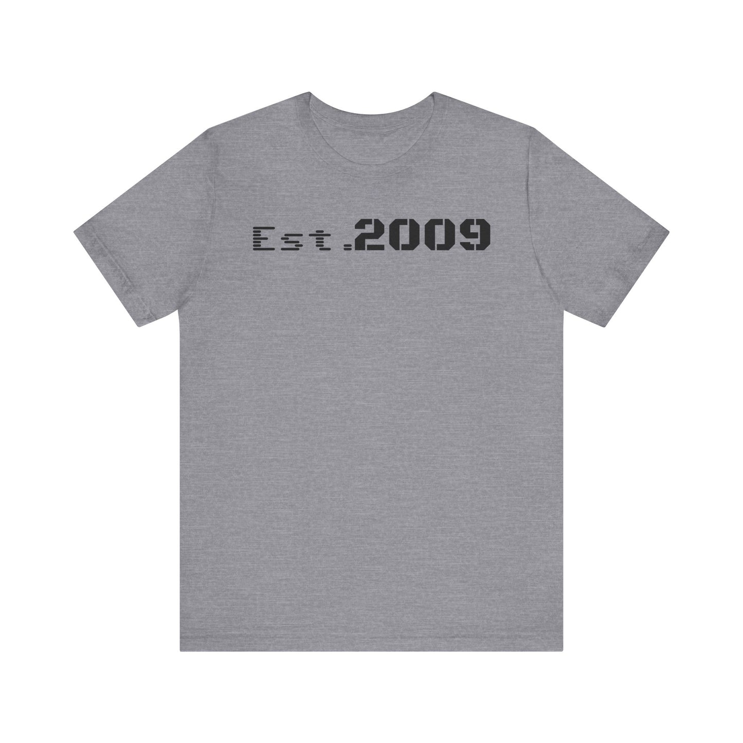 Established 2009 Unisex Tee - Casual Wear, Birthday Gift, Graduation Outfit, Anniversary Shirt, Personalized Fashion