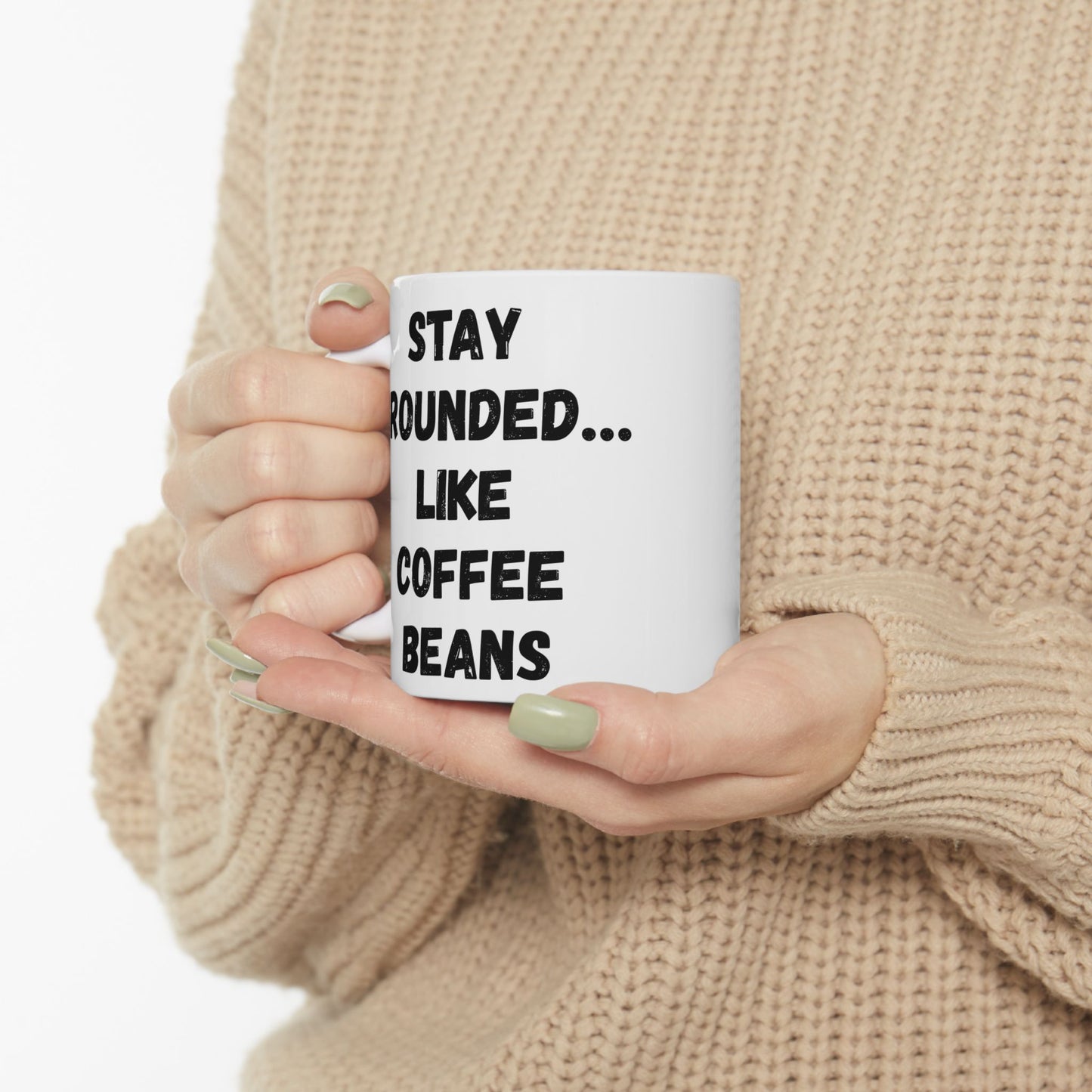 Inspirational Ceramic Mug - Motivational Quote for Daily Empowerment