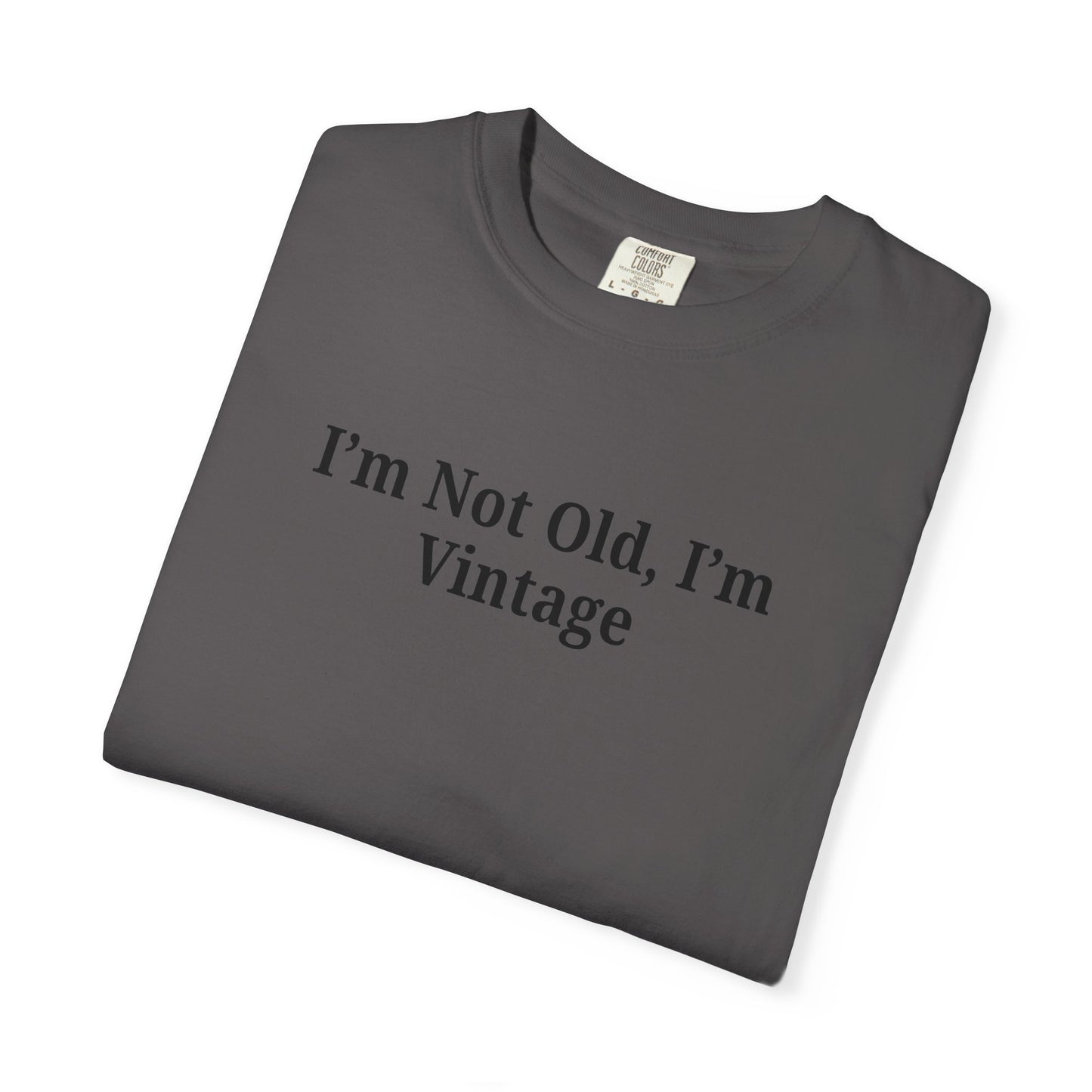 Vintage-Inspired Unisex T-Shirt - Funny Quote, Gift for Birthdays, Retro Style Tee, Casual Wear, Everyday Fashion