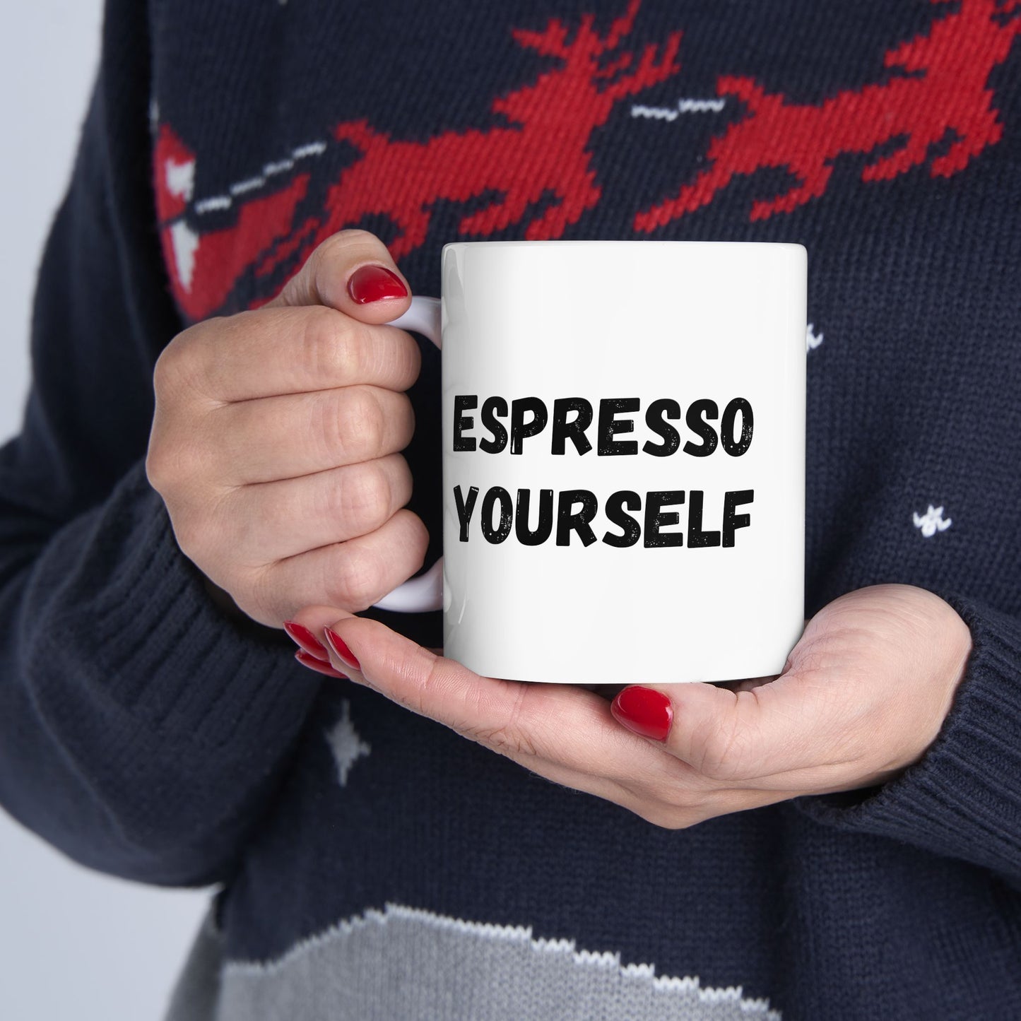 Espresso Yourself Ceramic Mug - Motivational Coffee Cup (11oz & 15oz)