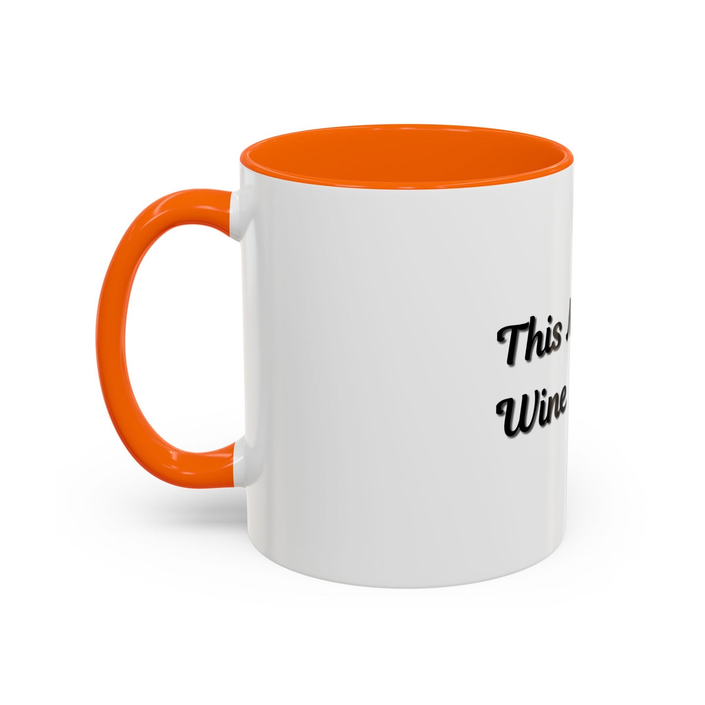 Funny Coffee Mug - "This Might Be Wine" - Perfect for Wine Lovers