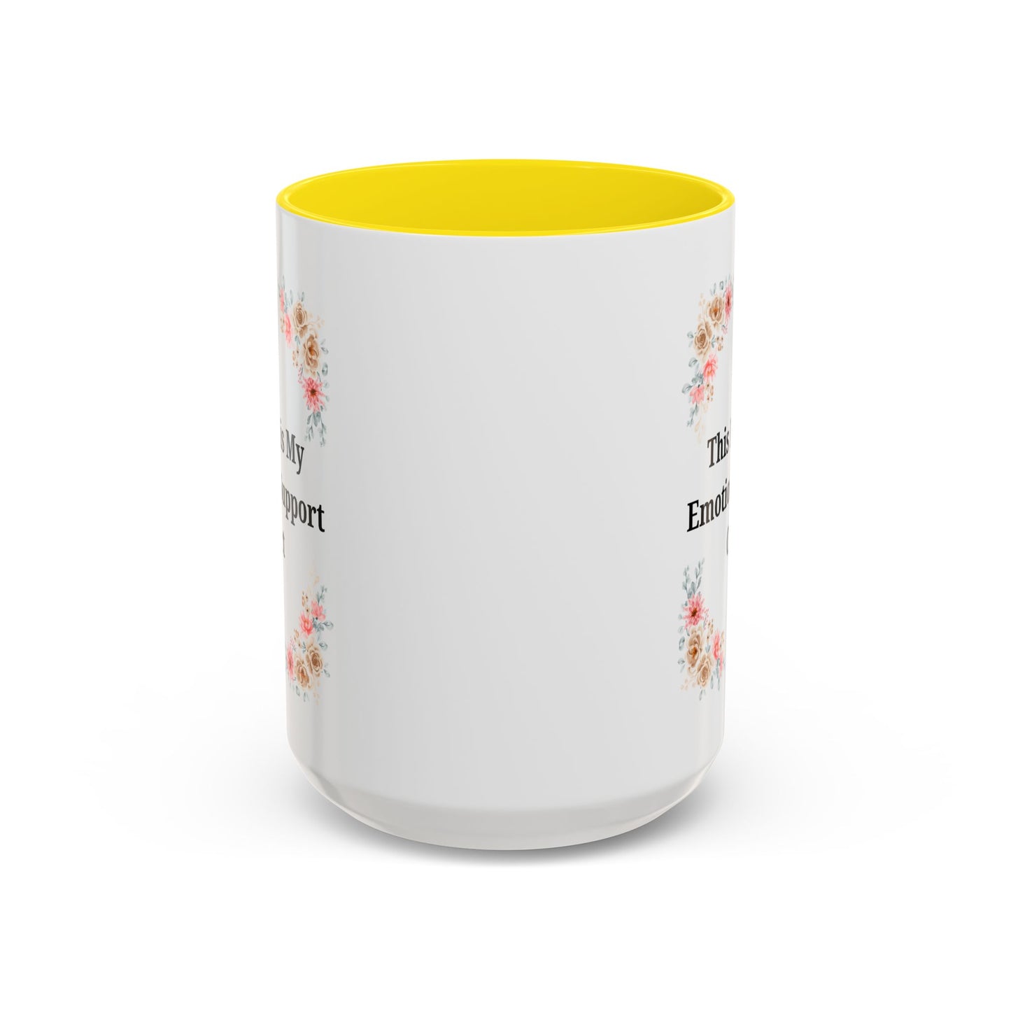 Floral Emotional Support Coffee Mug - Perfect Gift for Self-Care