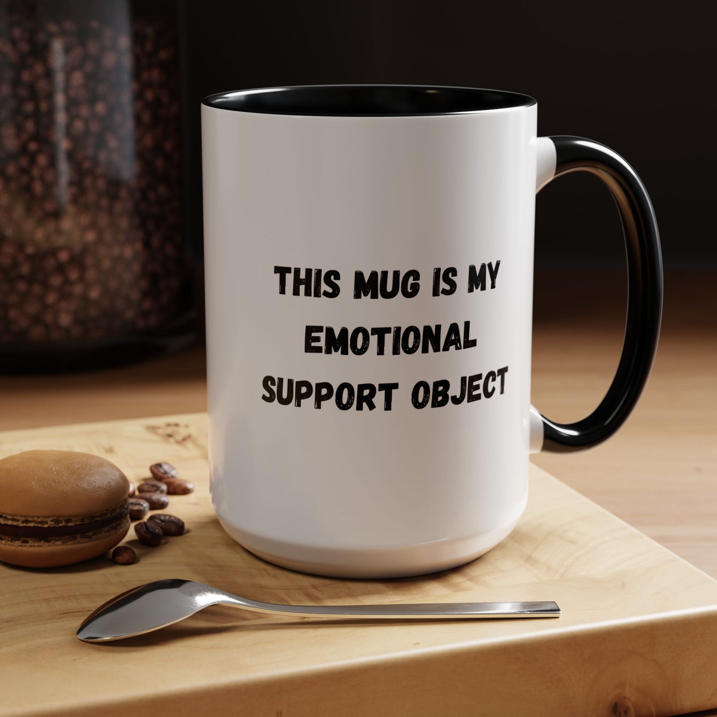 Emotional Support Coffee Mug - 11oz & 15oz
